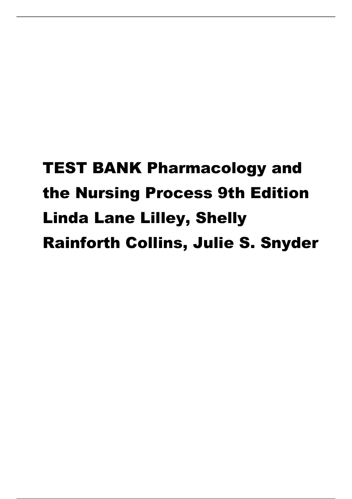 Test Bank Pharmacology And The Nursing Process Th Edition Linda Lane