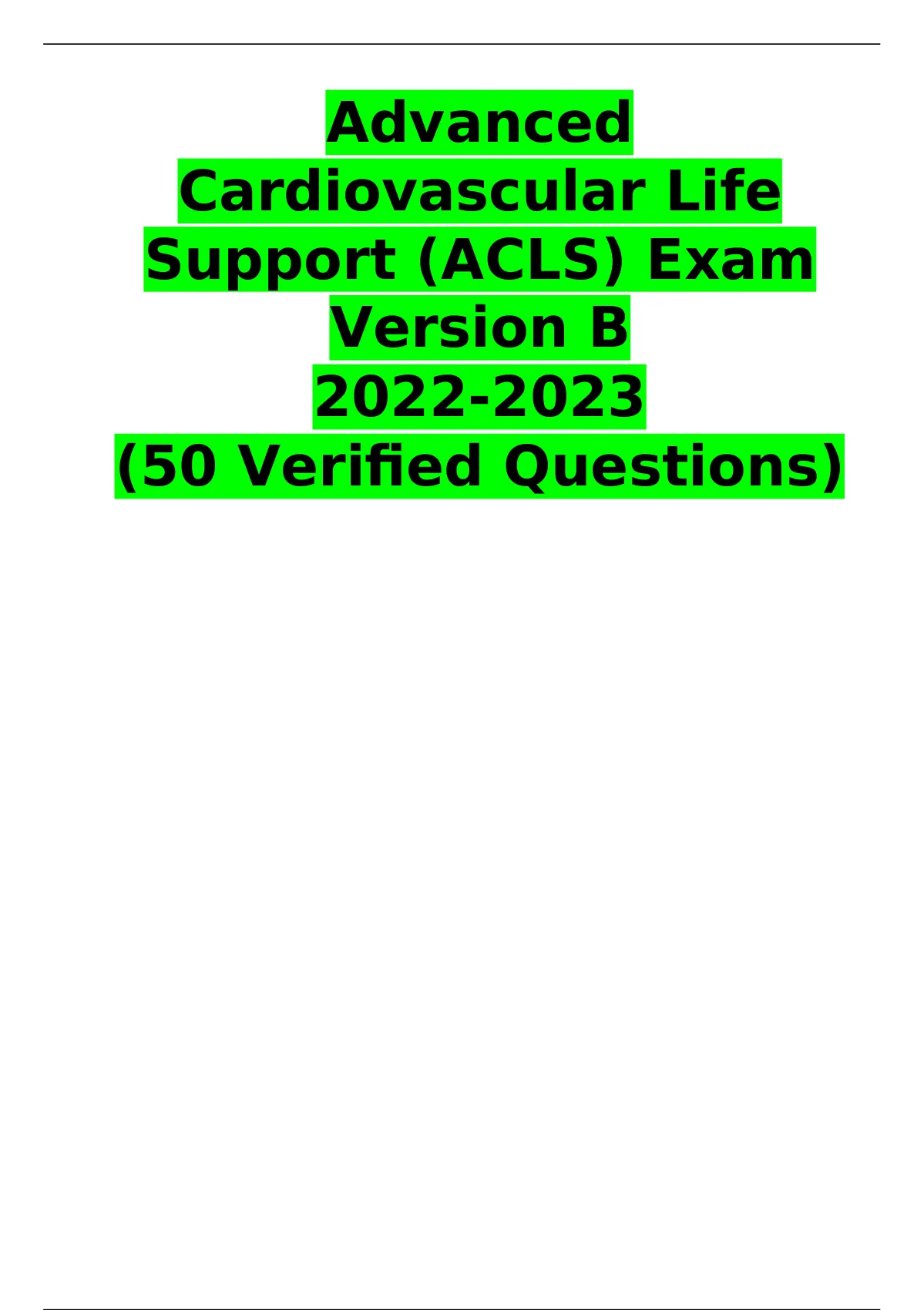 Advanced Cardiovascular Life Support Acls Exam Version B Verified