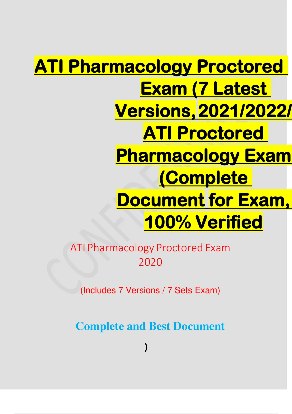 ATI Pharmacology Proctored Exam 7 Latest Versions 2021 2022 ATI