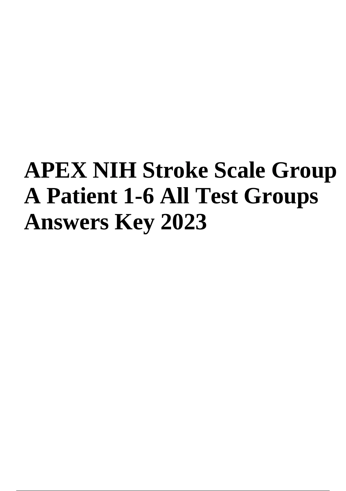 NIH Stroke Scale Simplified And Added Cranial Nerves APEX NIH