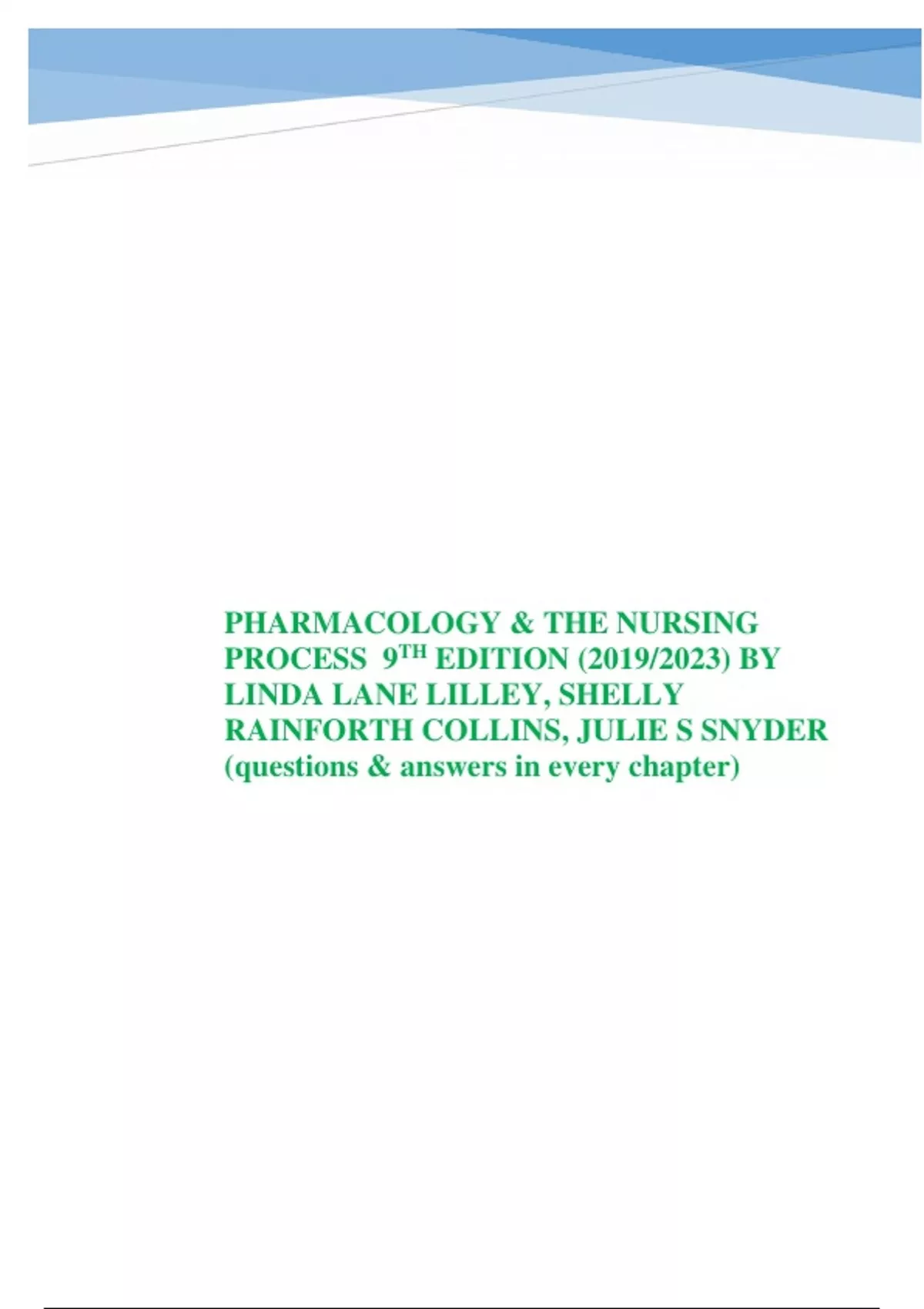 PHARMACOLOGY THE NURSING PROCESS 9TH EDITION 2019 2023 BY LINDA