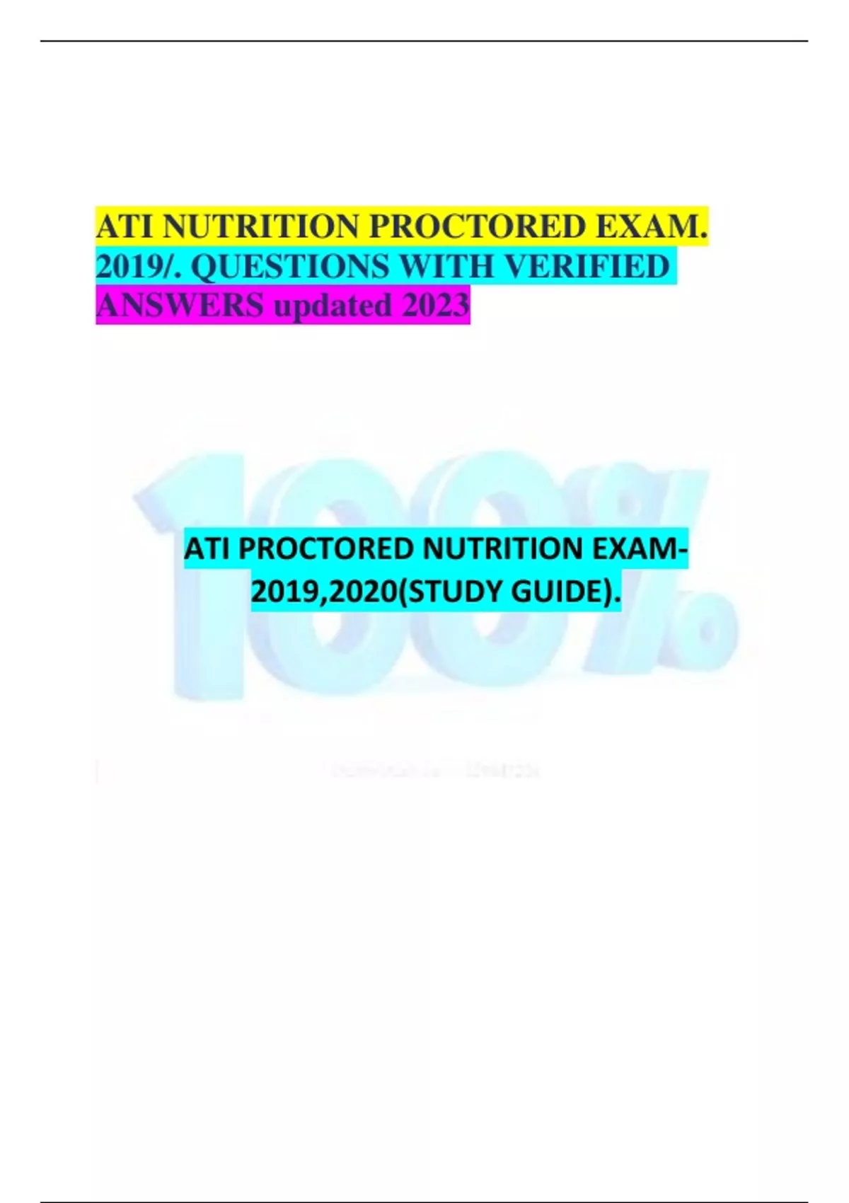 ATI NUTRITION PROCTORED EXAM 2019 QUESTIONS WITH VERIFIED ANSWERS