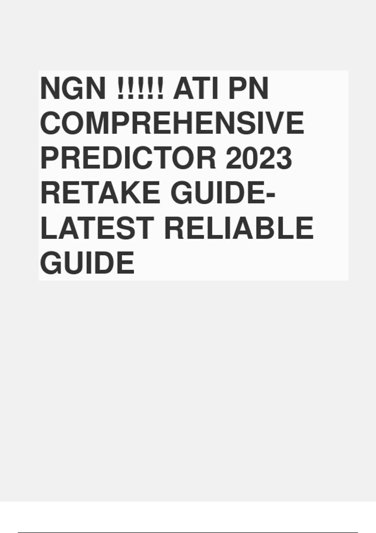 NGN ATI PN COMPREHENSIVE PREDICTOR 2023 RETAKE GUIDE LATEST