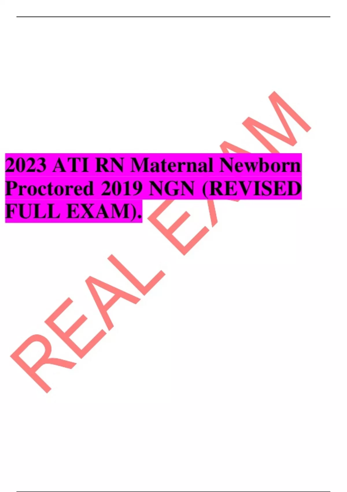 Ati Rn Maternal Newborn Proctored Ngn Revised Full Exam