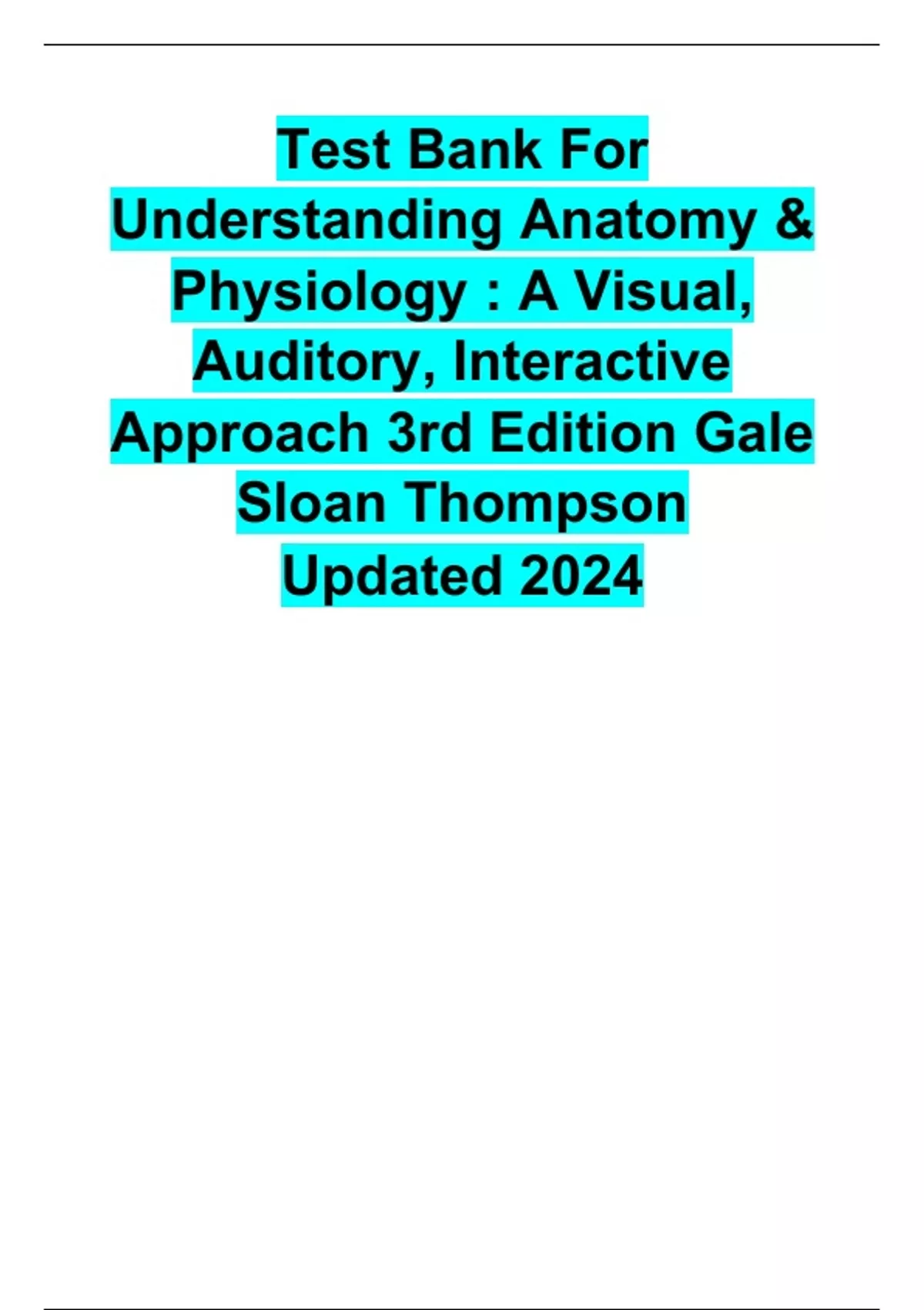 Test Bank For Understanding Anatomy Physiology A Visual Auditory