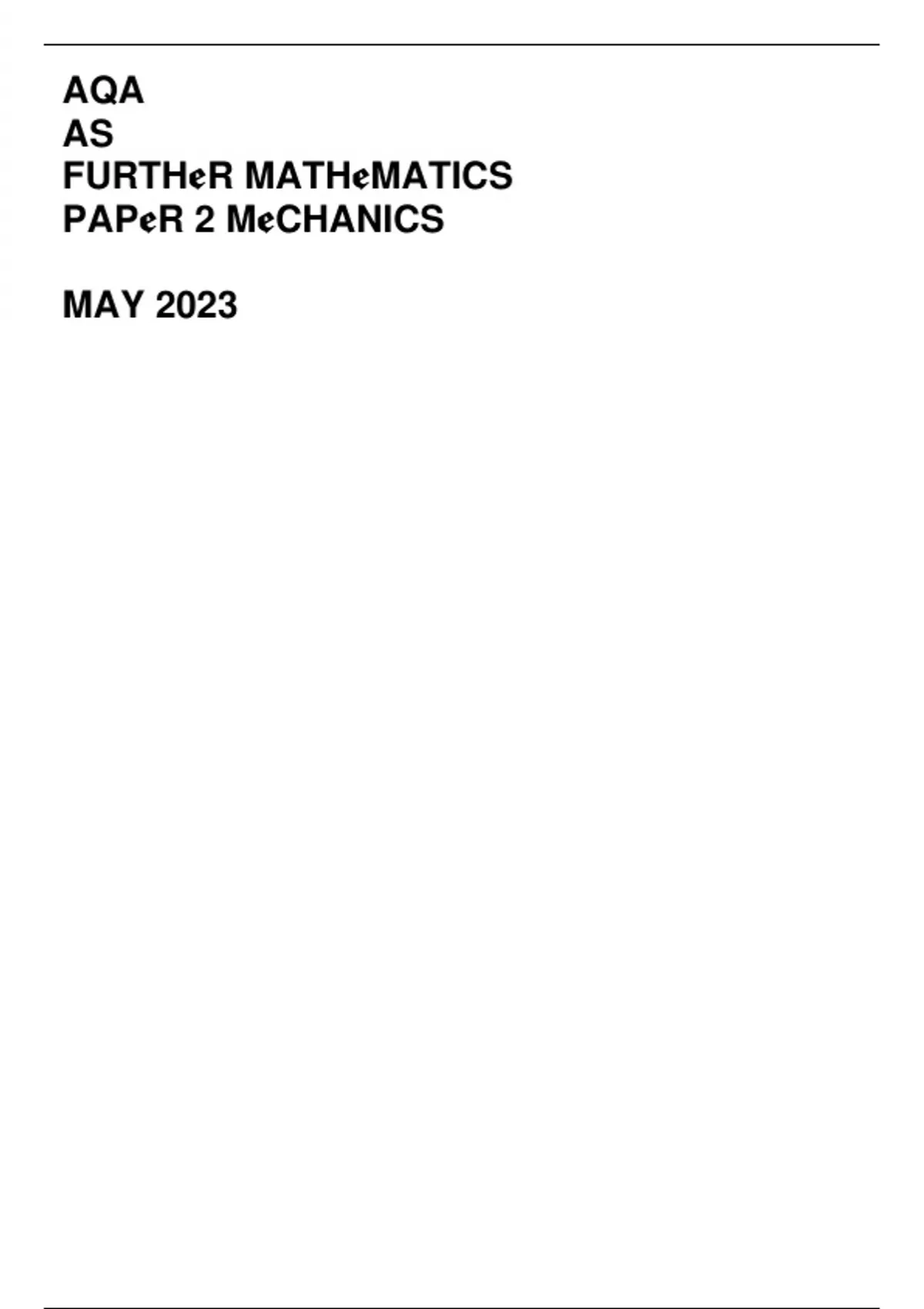 AQA As Further Mathematics Paper 2 Mechanics May 2023 AQA Stuvia US