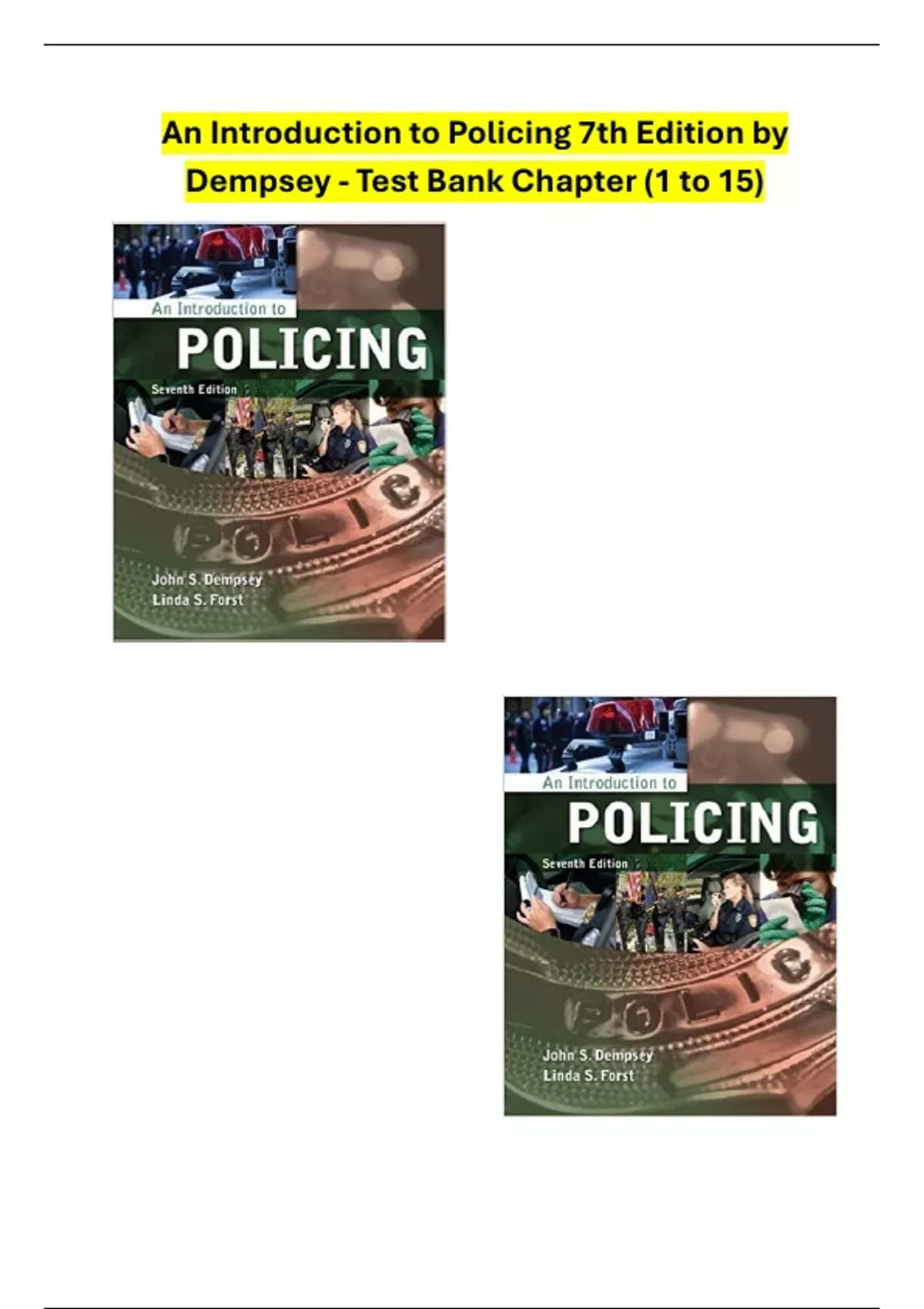 An Introduction To Policing Th Edition By Dempsey Test Bank Chapter