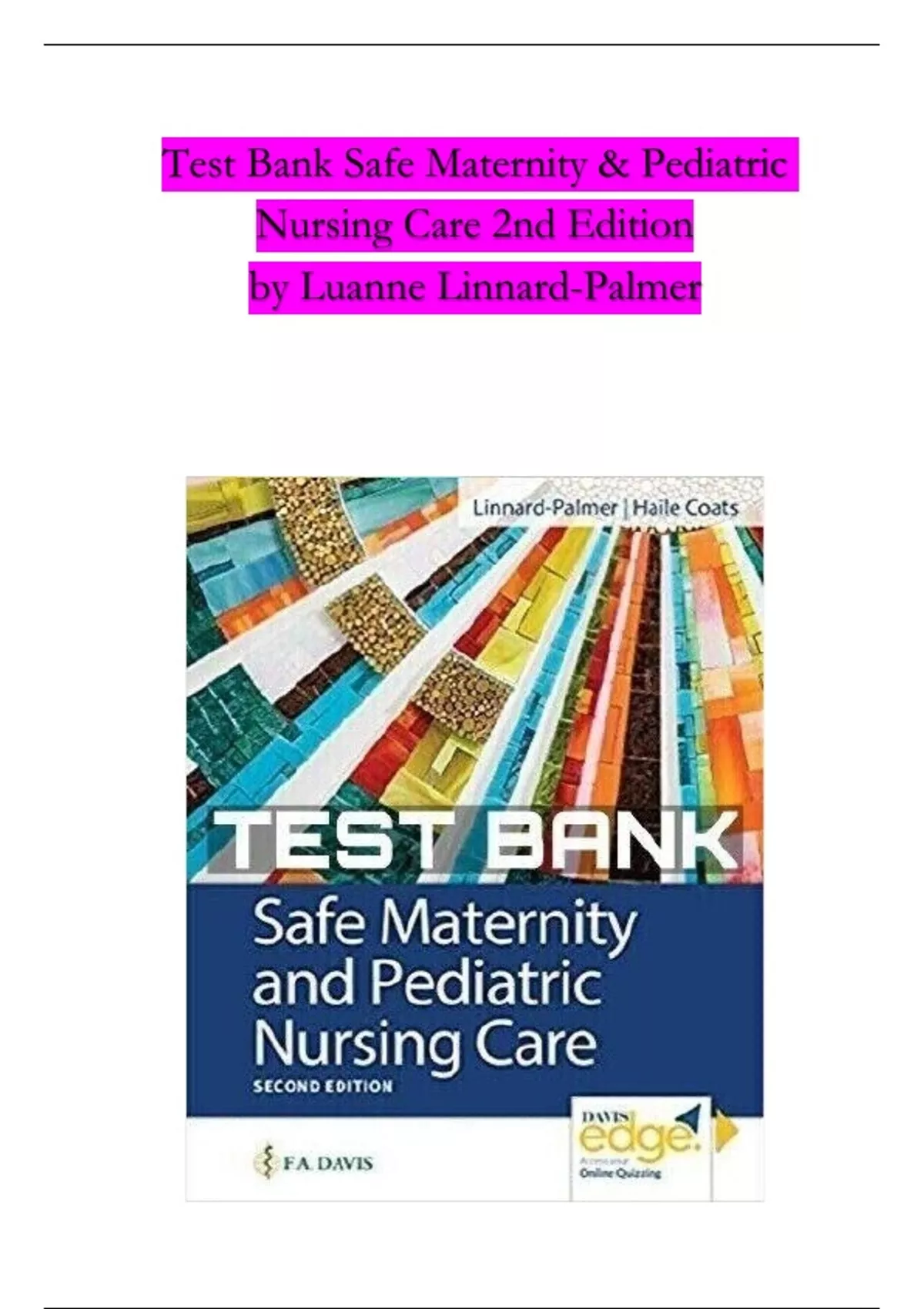 Test Bank For Safe Maternity And Pediatric Nursing Care Nd Edition