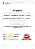 Cisco Certified Specialist 300-620 Practice Test, 300-620 Exam Dumps 2020 Update
