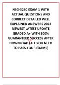 NSG 3280 EXAM 1 WITH ACTUAL QUESTIONS AND CORRECT DETAILED WELL