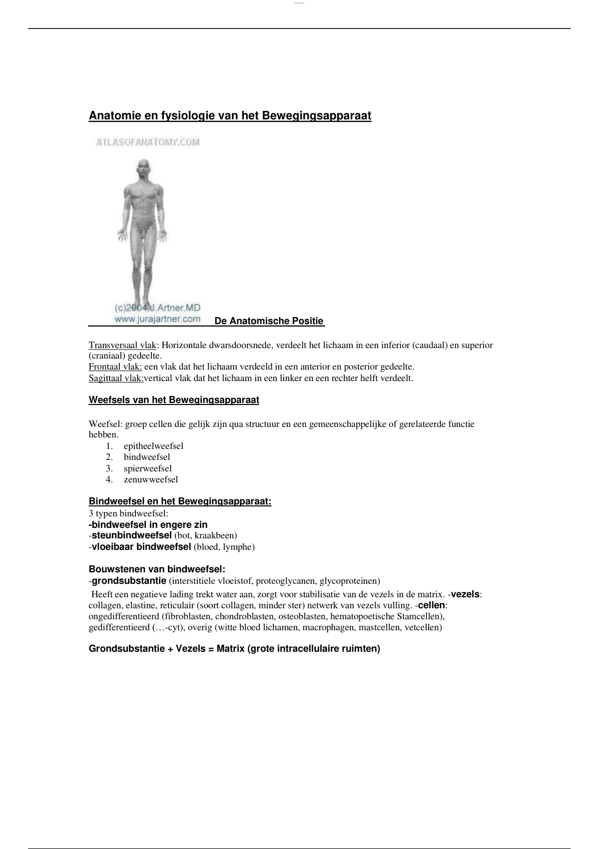 Samenvatting Anatomie En Fysiologie Van Het Bewegingsapparaat Bouw En