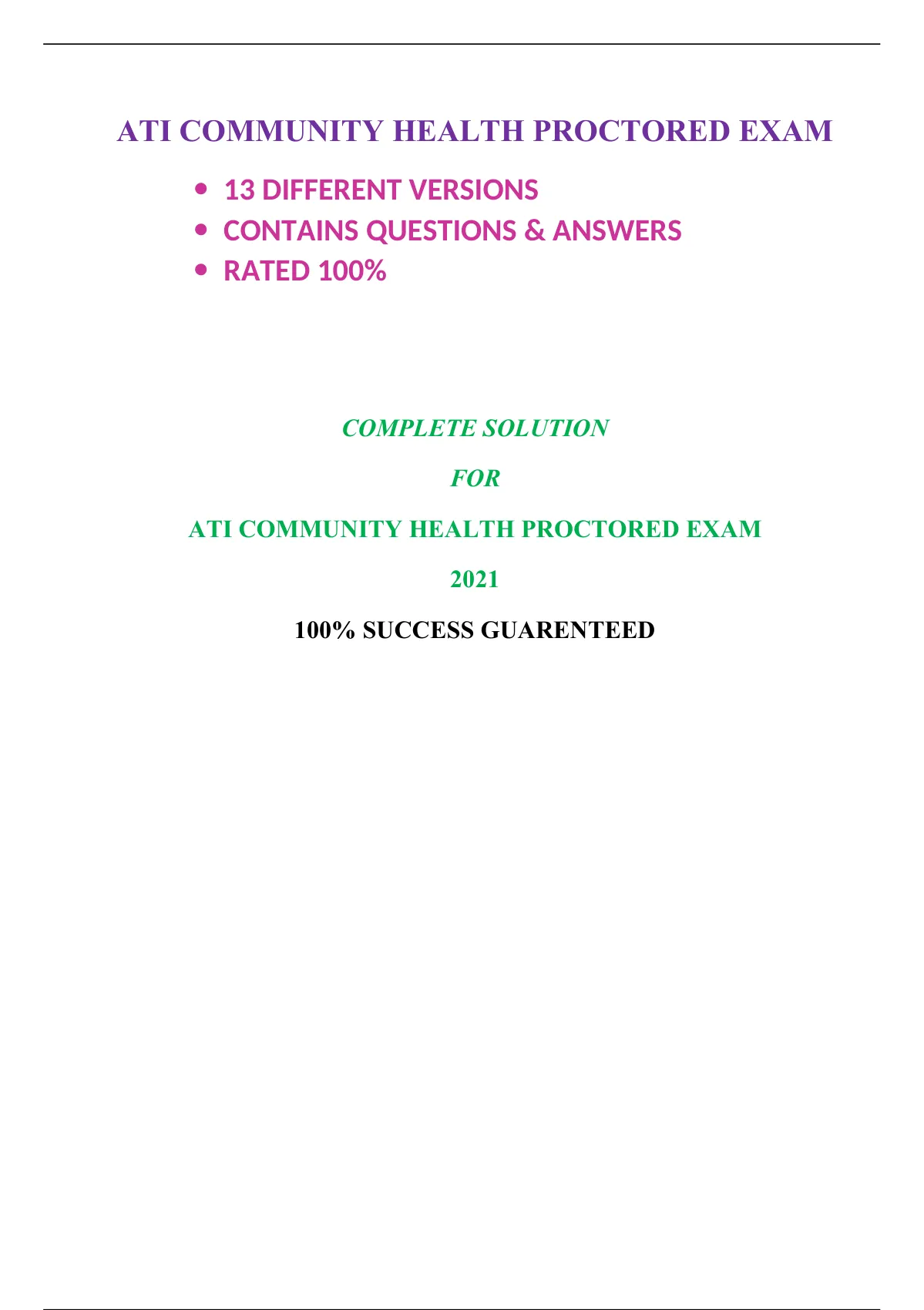 ATI COMMUNITY HEALTH PROCTORED EXAM (13 VERSIONS) (NEW) COMPLETE