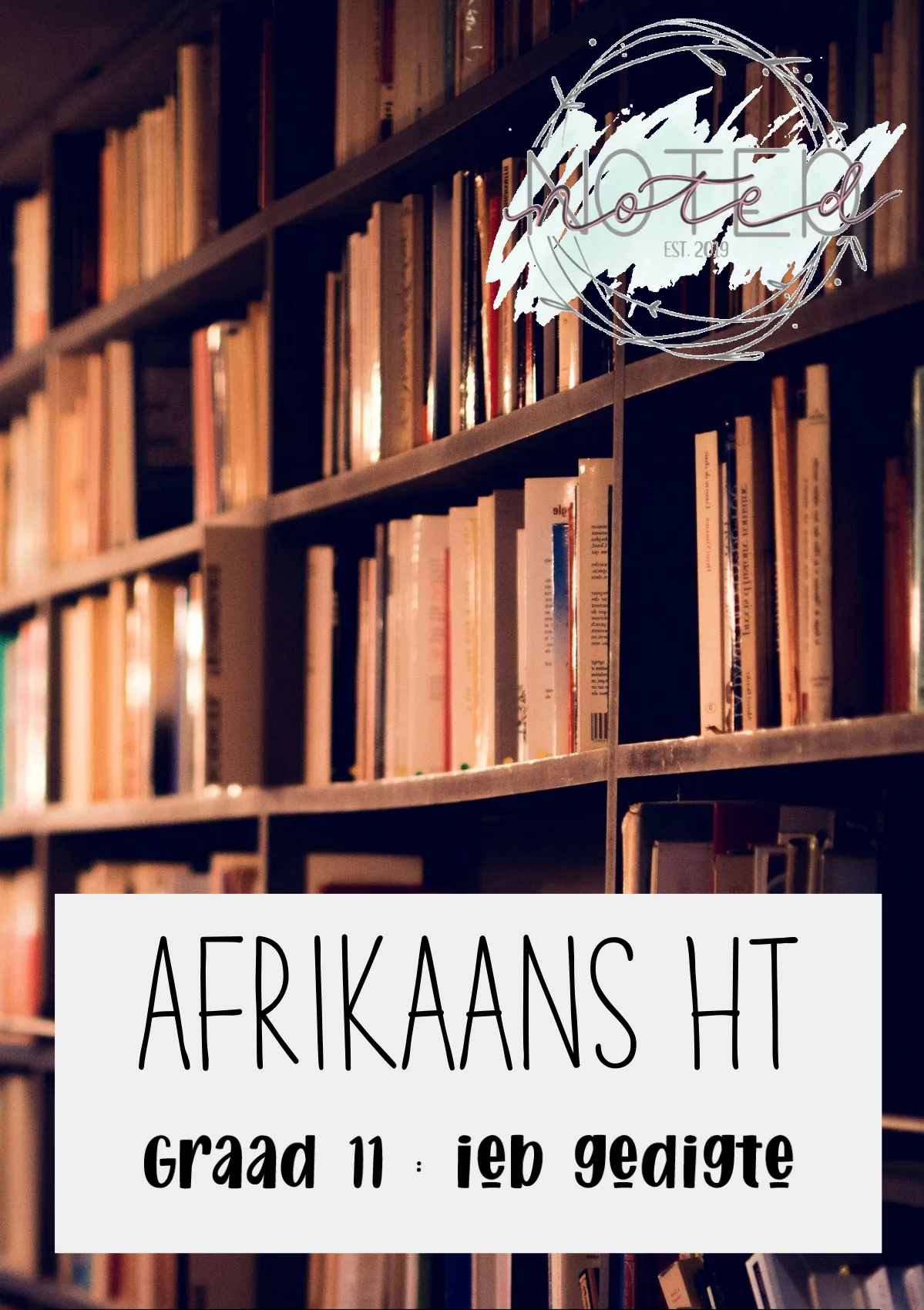 Summary Graad 11 Afrikaans Huistaal Gedigte Ontledings [IEB ...