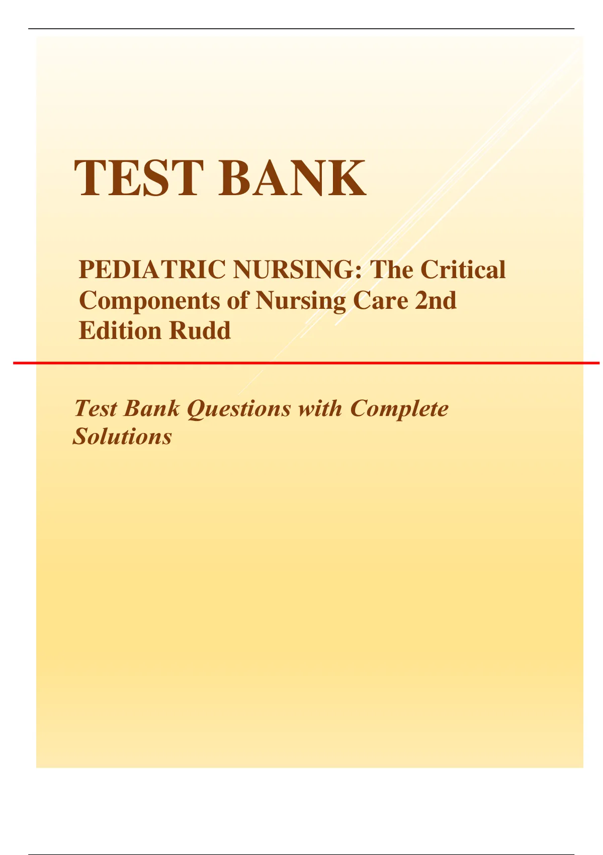 TEST BANK PEDIATRIC NURSING: The Critical Components of Nursing Care ...