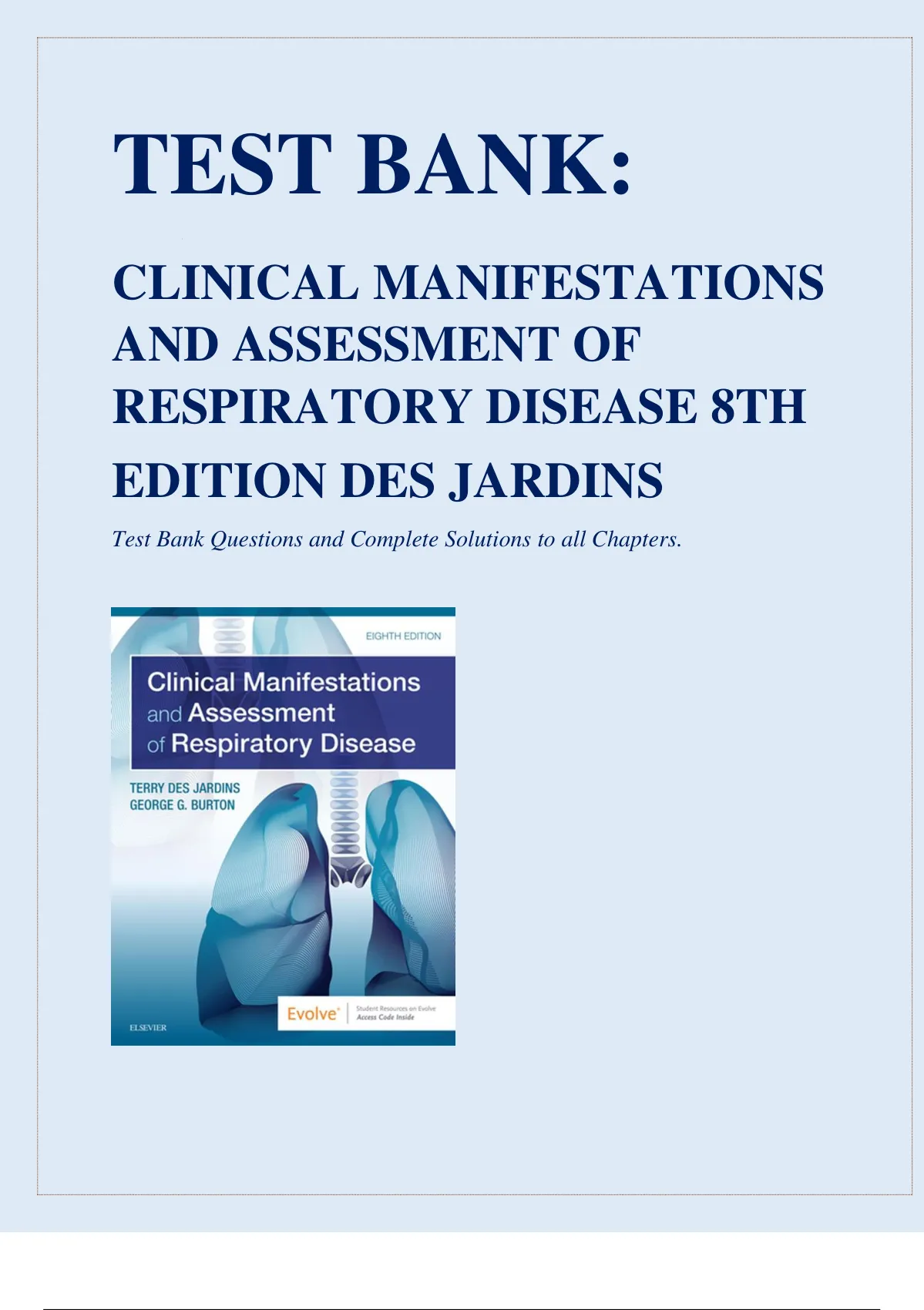 TEST BANK CLINICAL MANIFESTATIONS AND ASSESSMENT OF RESPIRATORY DISEASE ...