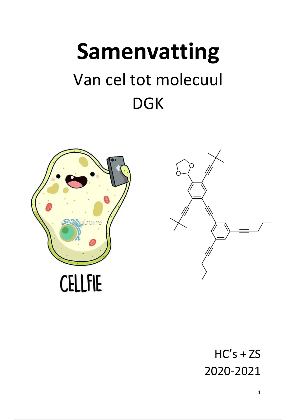 Uitgebreide Samenvatting Van Cel Tot Molecuul Cm Van Cel Tot