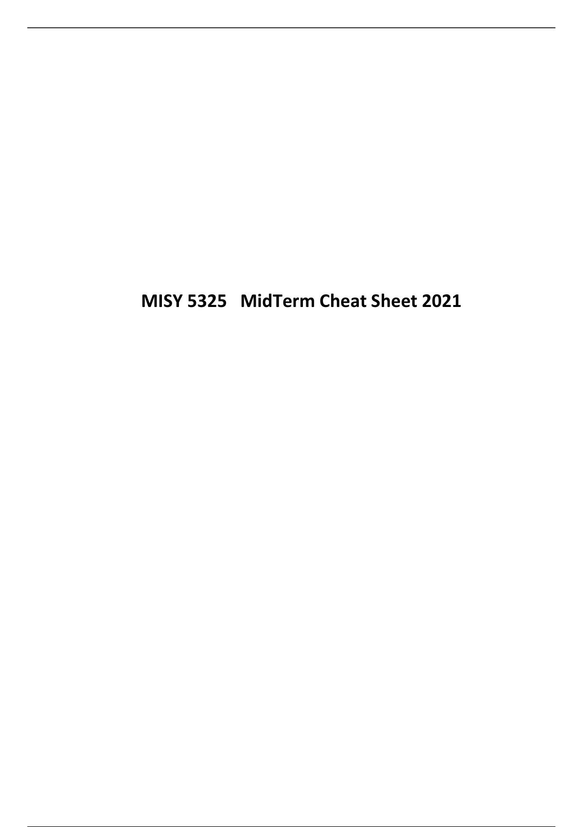 MISY 5325 MidTerm Cheat Sheet 2021 - Nursing - Stuvia US