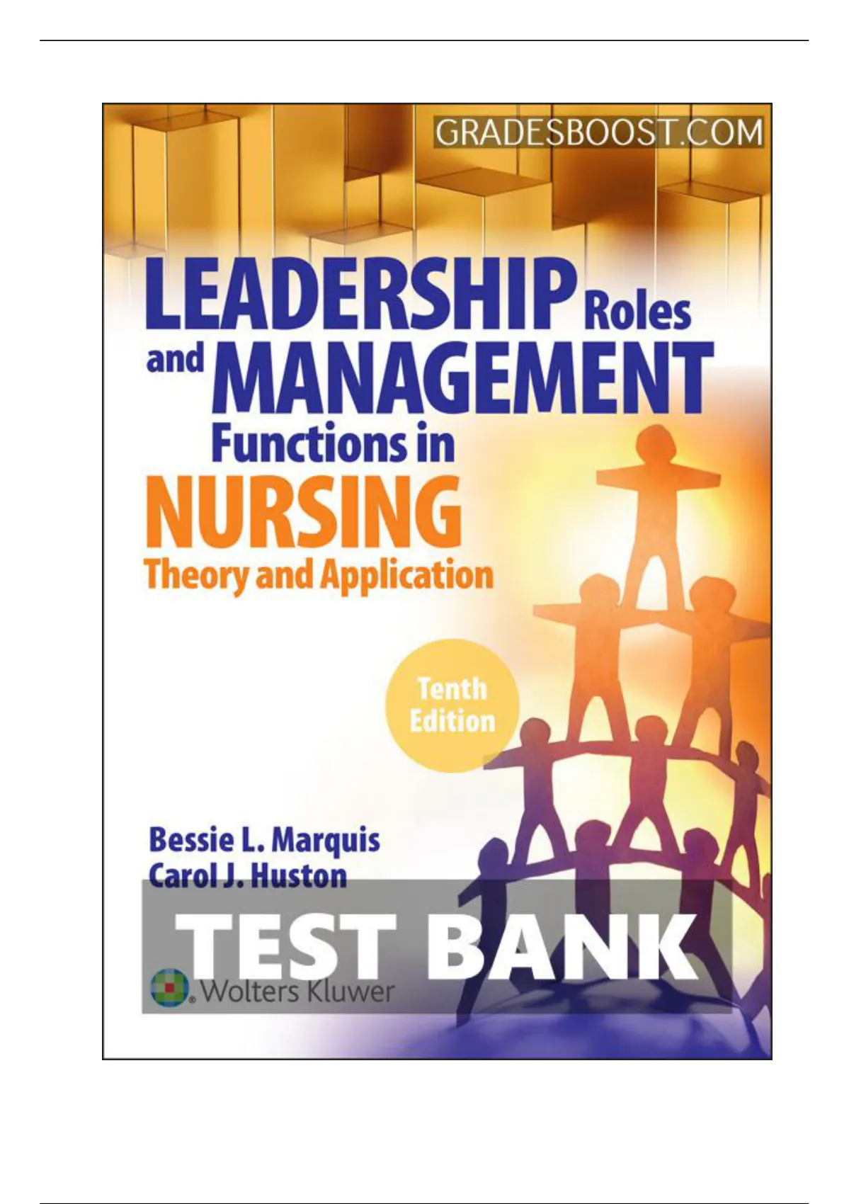 Leadership Roles and Management Functions in Nursing 10th Edition ...