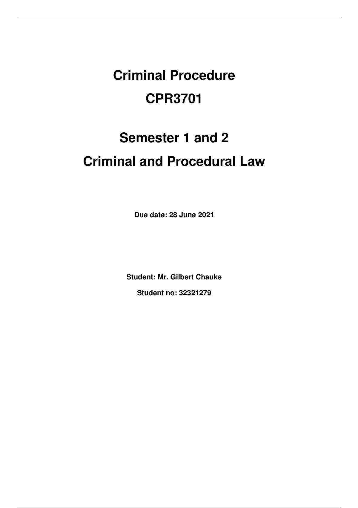 CPR3701 - Marked Assignment - Criminal Procedure - CPR3701 - Criminal ...