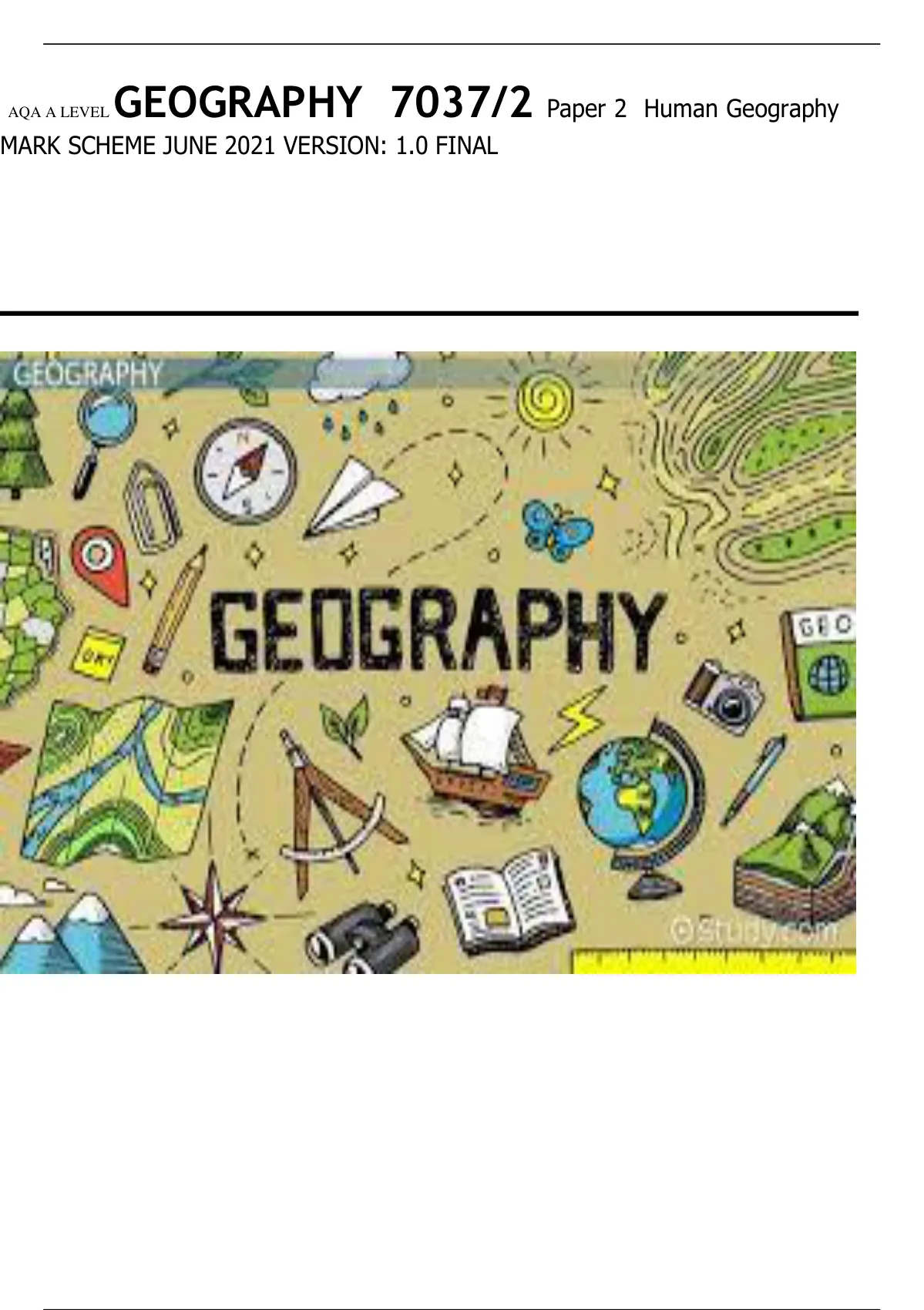 AQA A LEVELGEOGRAPHY 7037/2 Paper 2 Human Geography MARK SCHEME JUNE ...