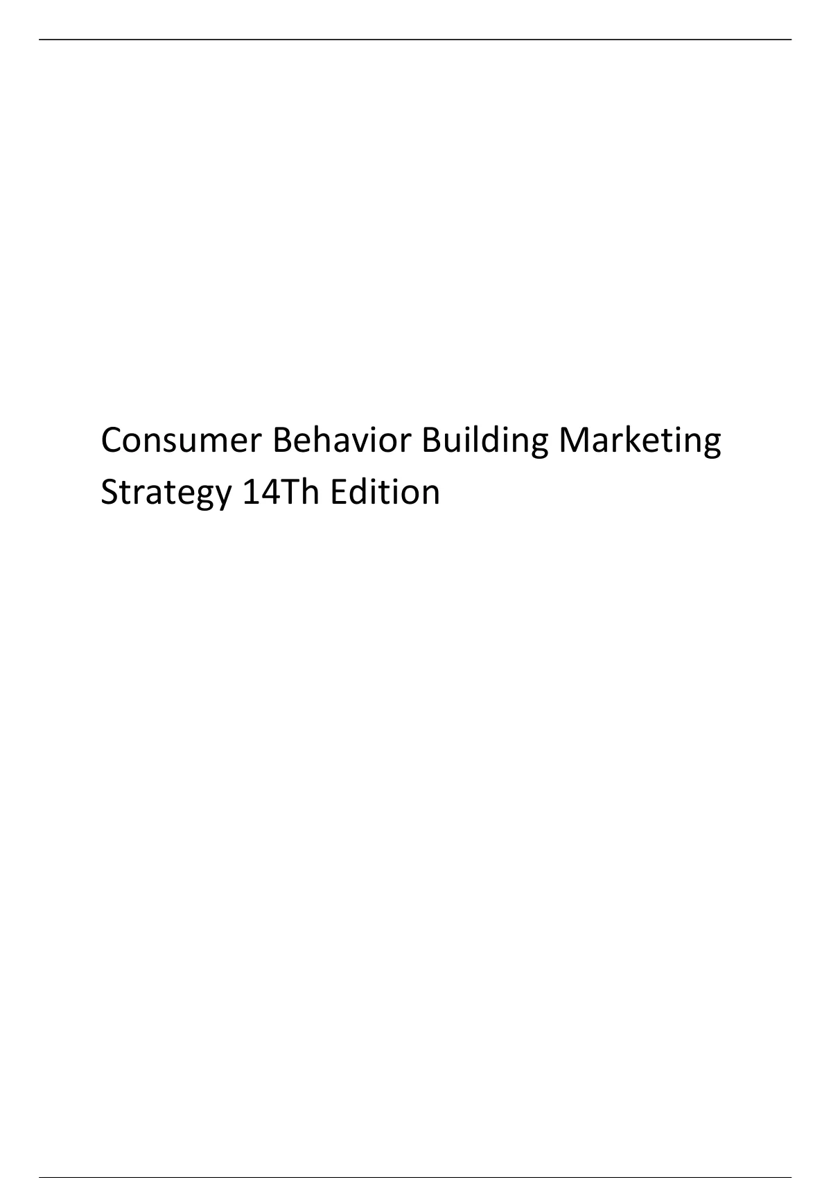 Consumer Behavior Building Marketing Strategy Th Edition Copy Pdf Engineering Stuvia Us