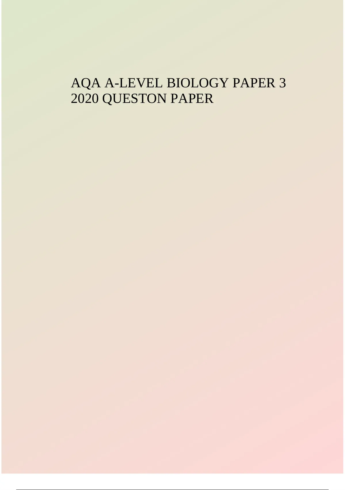 Aqa A Level Biology Paper 3 2020 Queston Paper Aqa A Level Biology