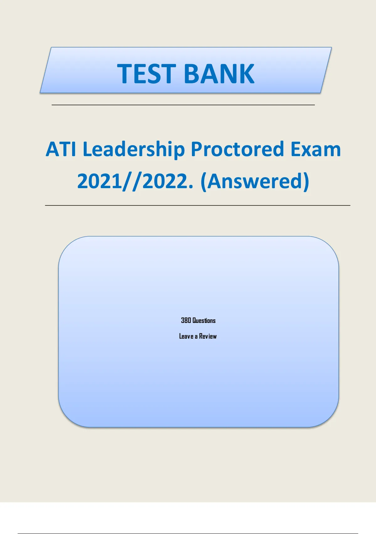 TEST BANK ATI Leadership Proctored Exam 2021//2022. (Answered) - ATI ...