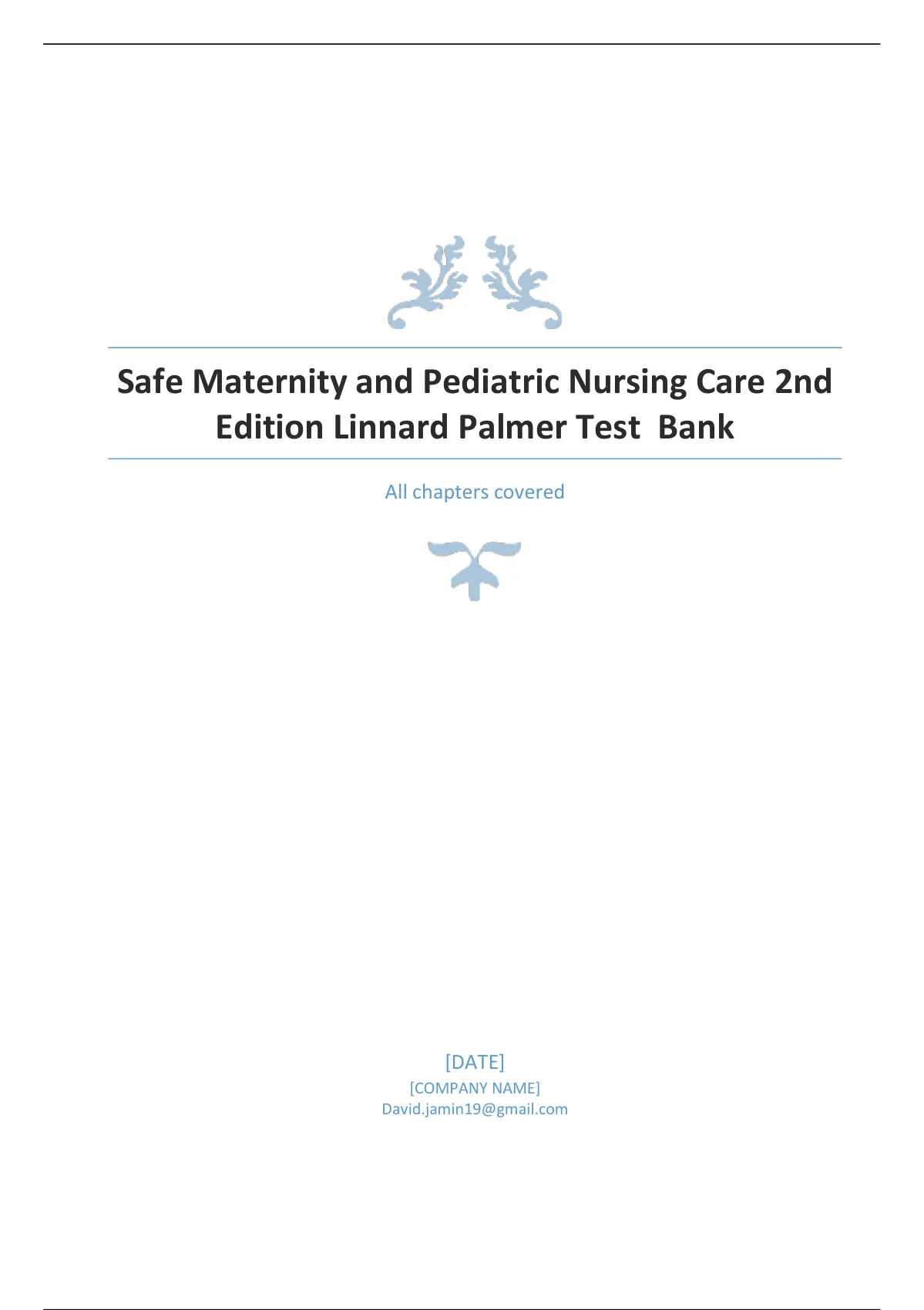 Safe Maternity and Pediatric Nursing Care 2nd Edition Linnard-Palmer ...