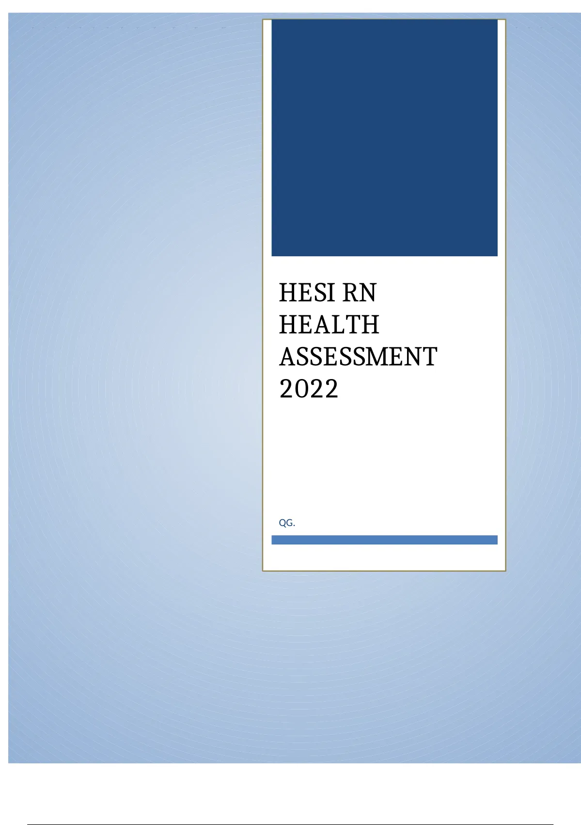 HEALTH ASSESSMENT HESI EXAM 2022 UPDATE WITH ALL THE QUESTIONS AND