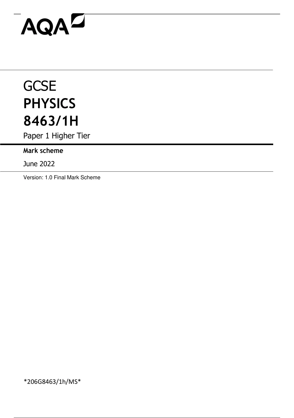 Aqa Gcse Physics 84631h Paper 1 Higher Tier Mark Scheme June 2022 Version 10 Final Mark 9446