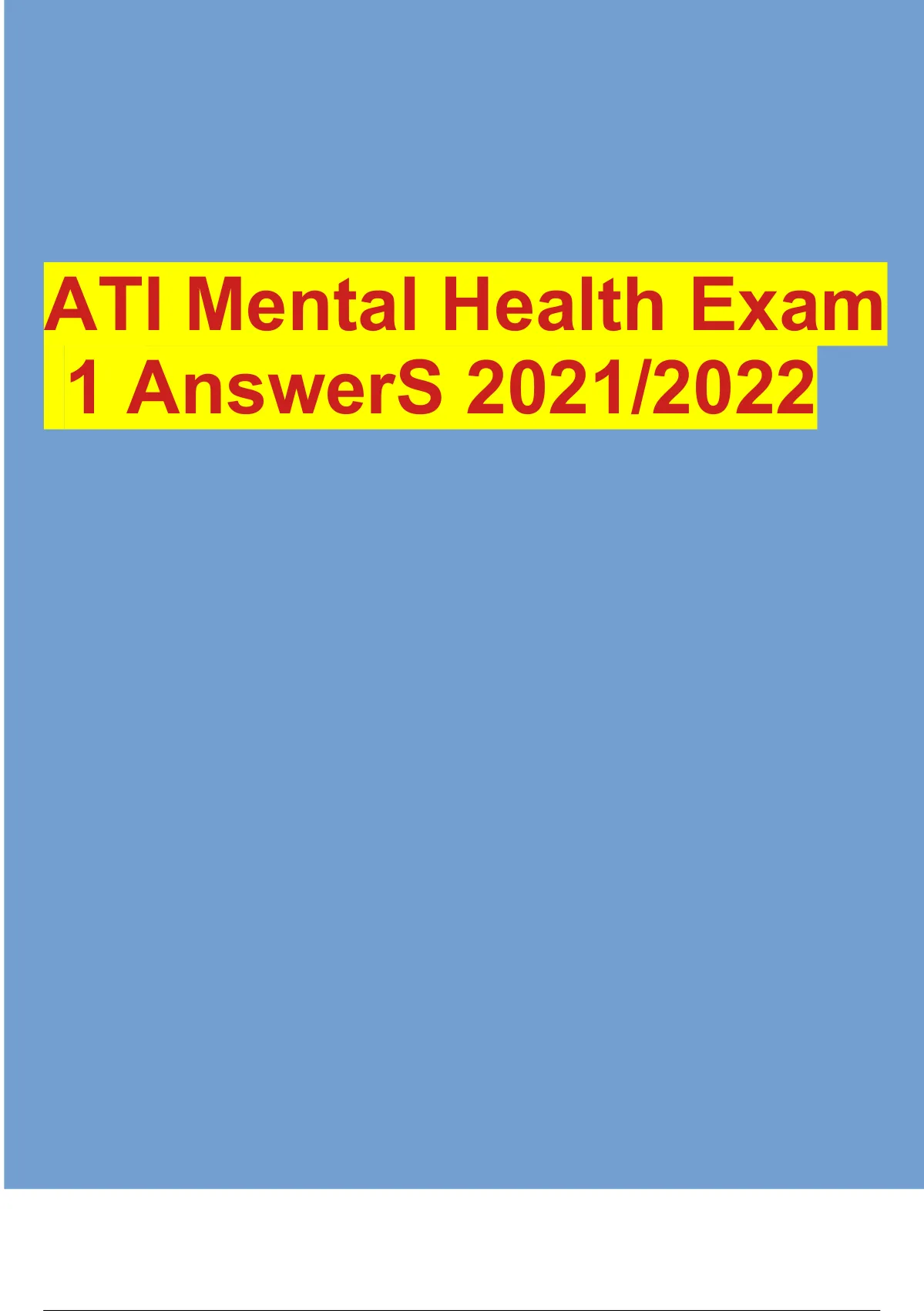 ATI Mental Health Proctored Exam 2019 Questions And Correct Answers ...