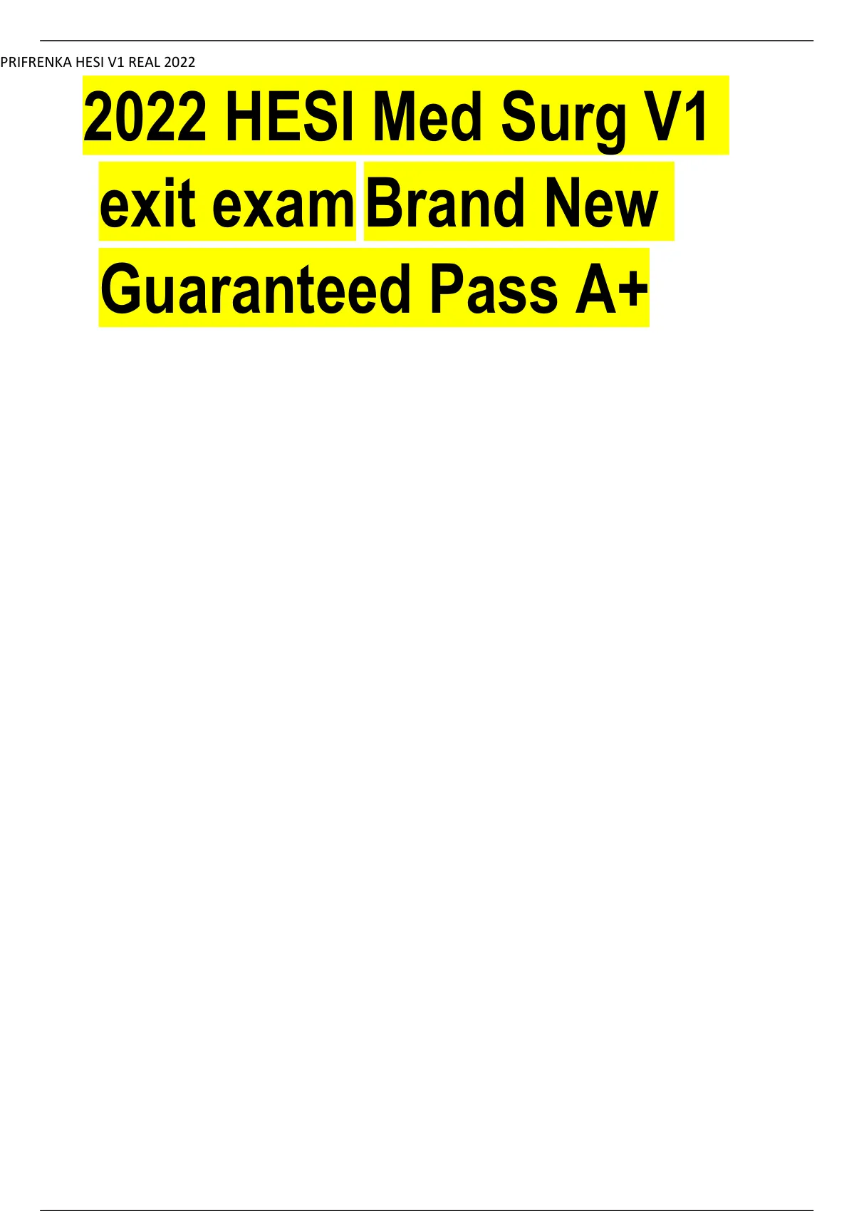 2022 RN HESI EXIT EXAM Version 1 (V1) – All 160 Questions & Answers ...