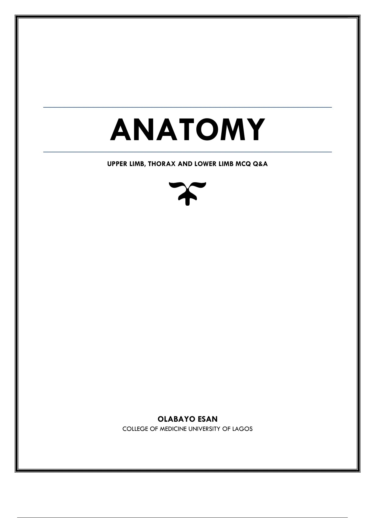 Anatomy: Upper Limb, Thorax And Lower Limb Question & Answer - Anatomy ...