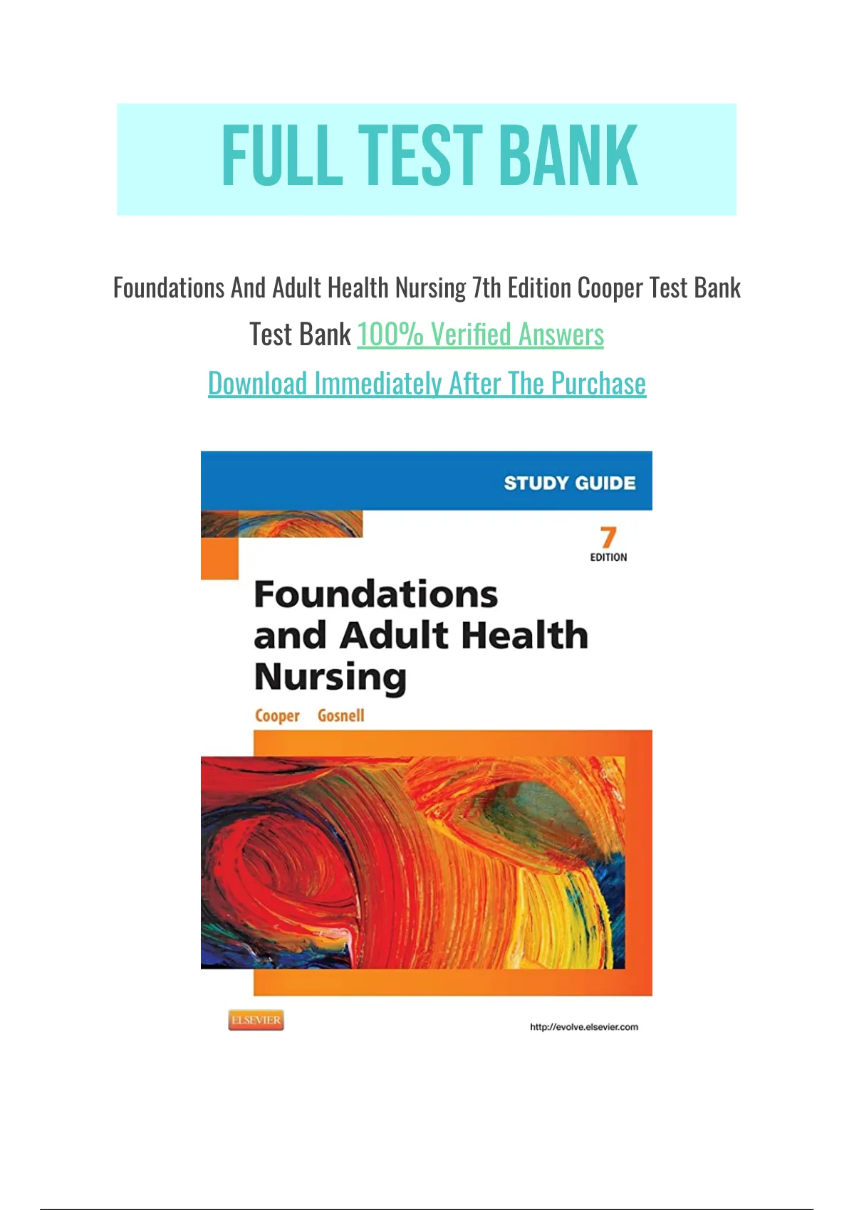 Foundations And Adult Health Nursing 7th Edition Cooper Test Bank ...