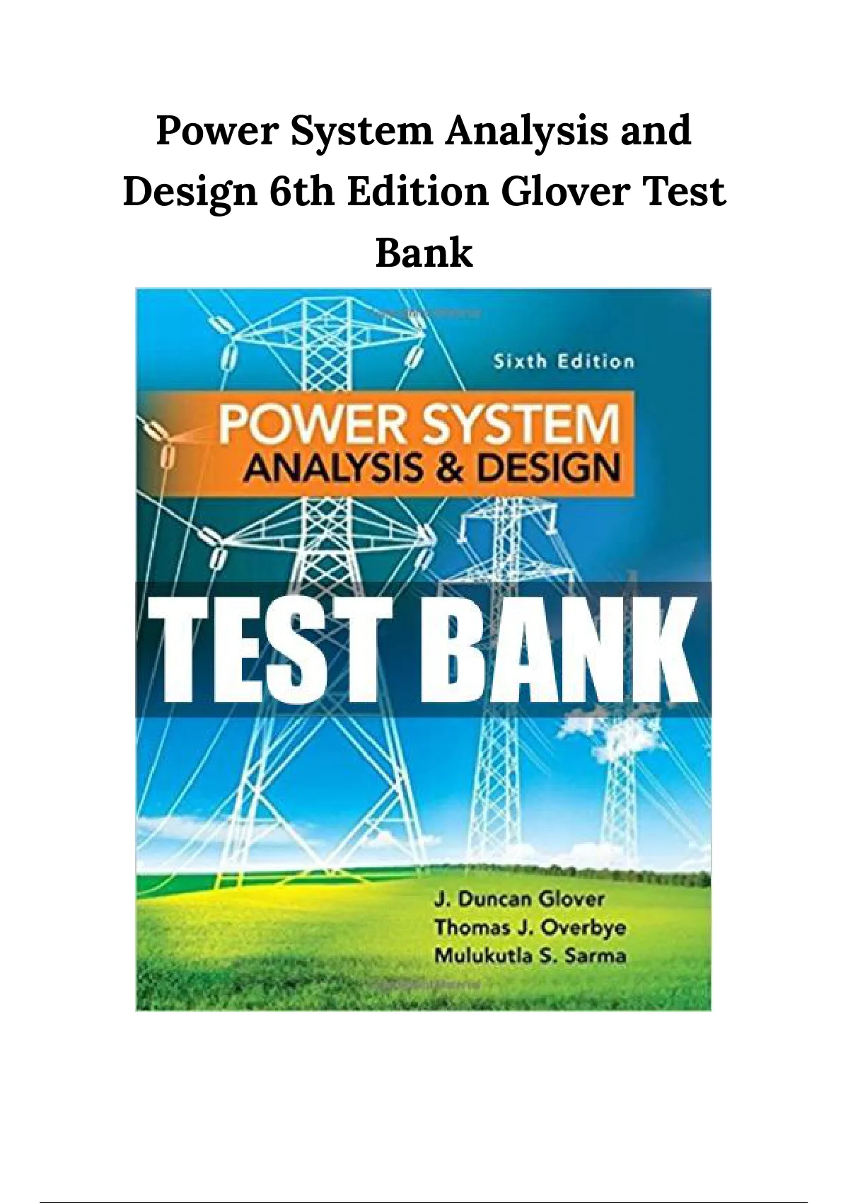 Power System Analysis And Design 6th Edition Glover Test Bank - Power ...