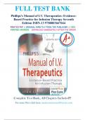 Test Bank for Phillips’s Manual of I.V. Therapeutics; Evidence-Based Practice for Infusion Therapy 7th Edition Lisa Gorski | Complete Guide A+