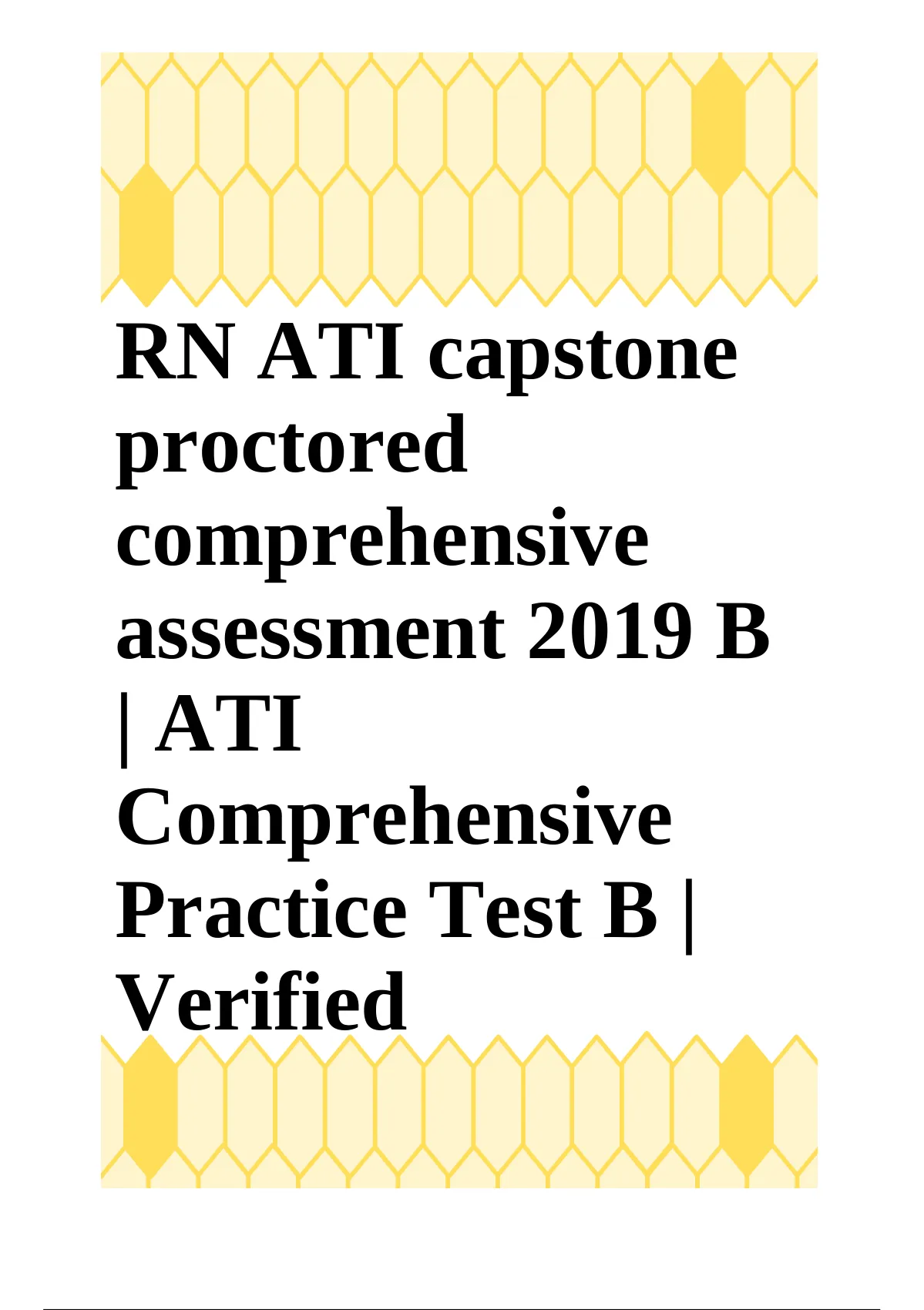 RN ATI Capstone Proctored Comprehensive Assessment 2019 B | ATI ...