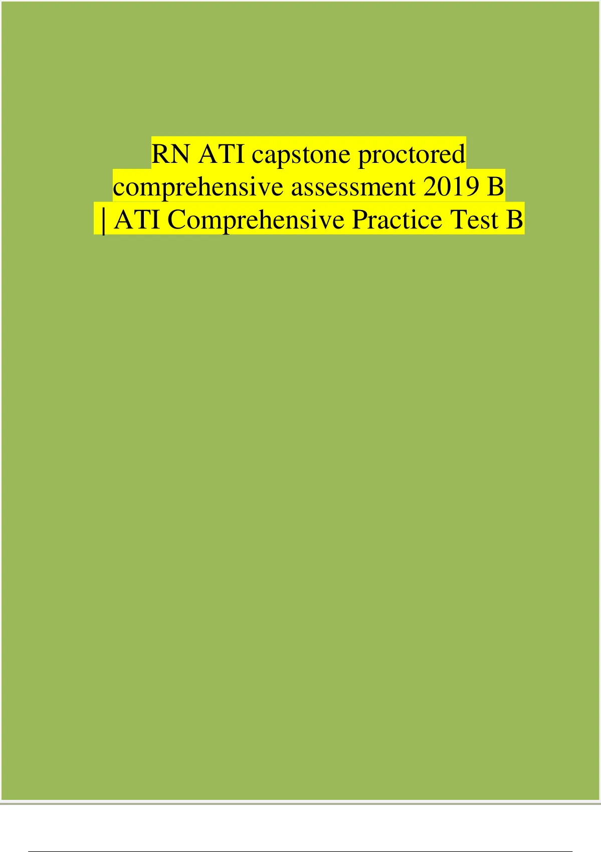 RN ATI Capstone Proctored Comprehensive Assessment 2019 B | ATI ...