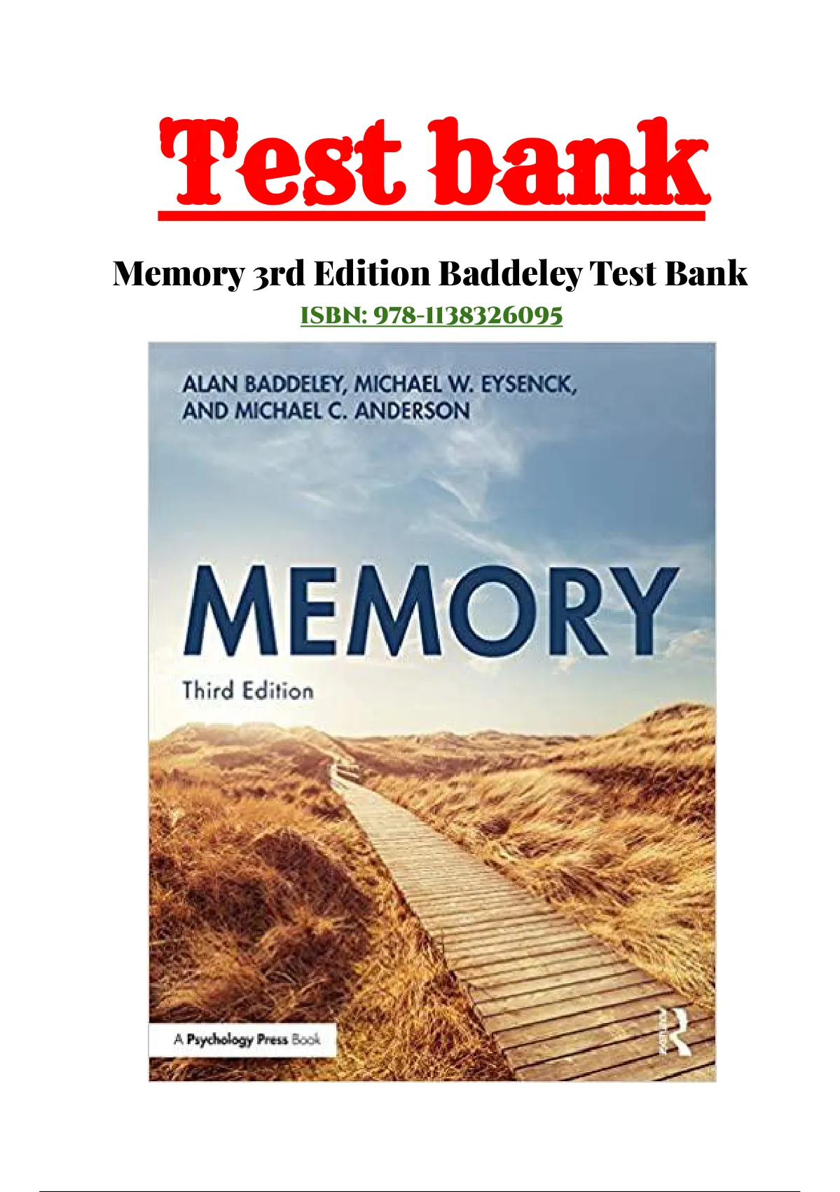 Memory 3rd Edition Baddeley Test Bank ISBN:978-1138326095|100