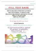 Test Bank - Community & Public Health Nursing: Evidence for Practice 3rd Edition by Rosanna DeMarco, (All Chapters Included 1-25).