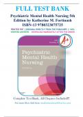 Test Bank - Psychiatric Mental Health Nursing 5th Edition by Katherine M. Fortinash, (All Chapters Included 1-30).