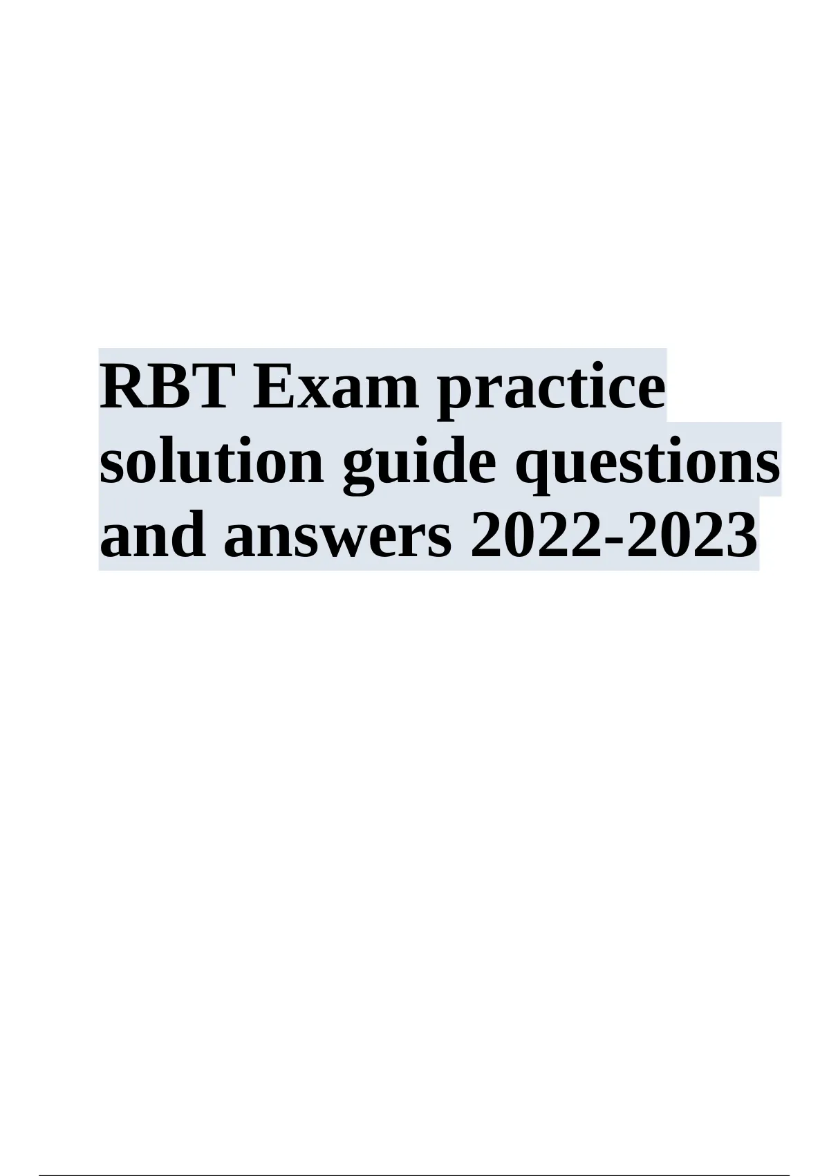 RBT Exam practice solution guide questions and answers RBT Competency