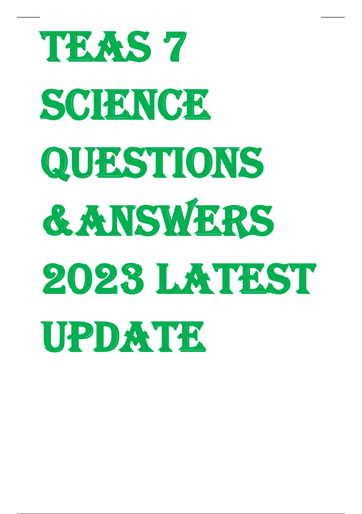 TEAS 7 Science Questions & Answers 2023 Latest Update - ATI TEAS 7 ...