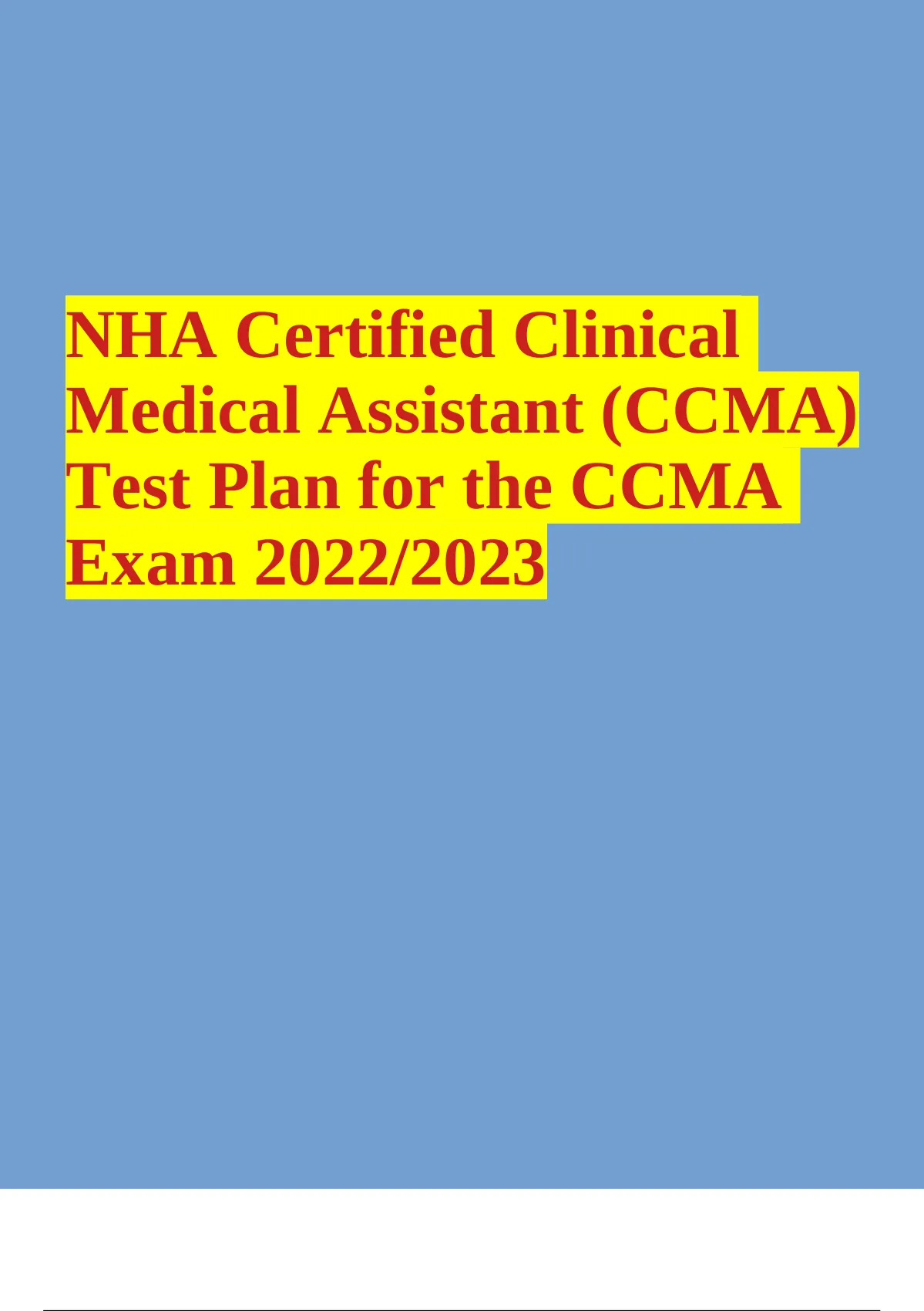 nha-certified-clinical-medical-assistant-ccma-test-plan-for-the-ccma