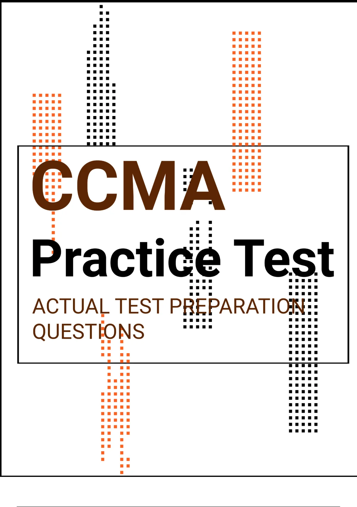 CCMA Practice test 2023 (questions and answers) IT tests Stuvia US