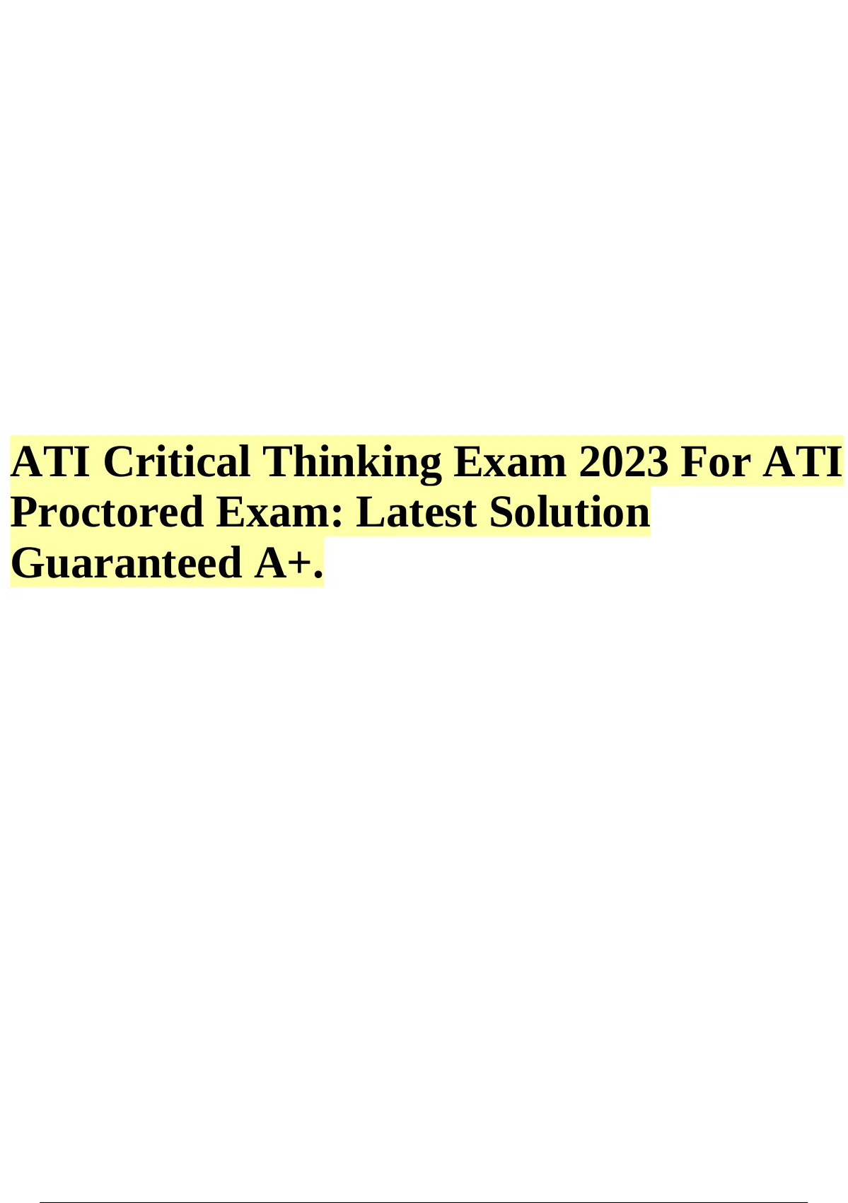 critical thinking proctored exam