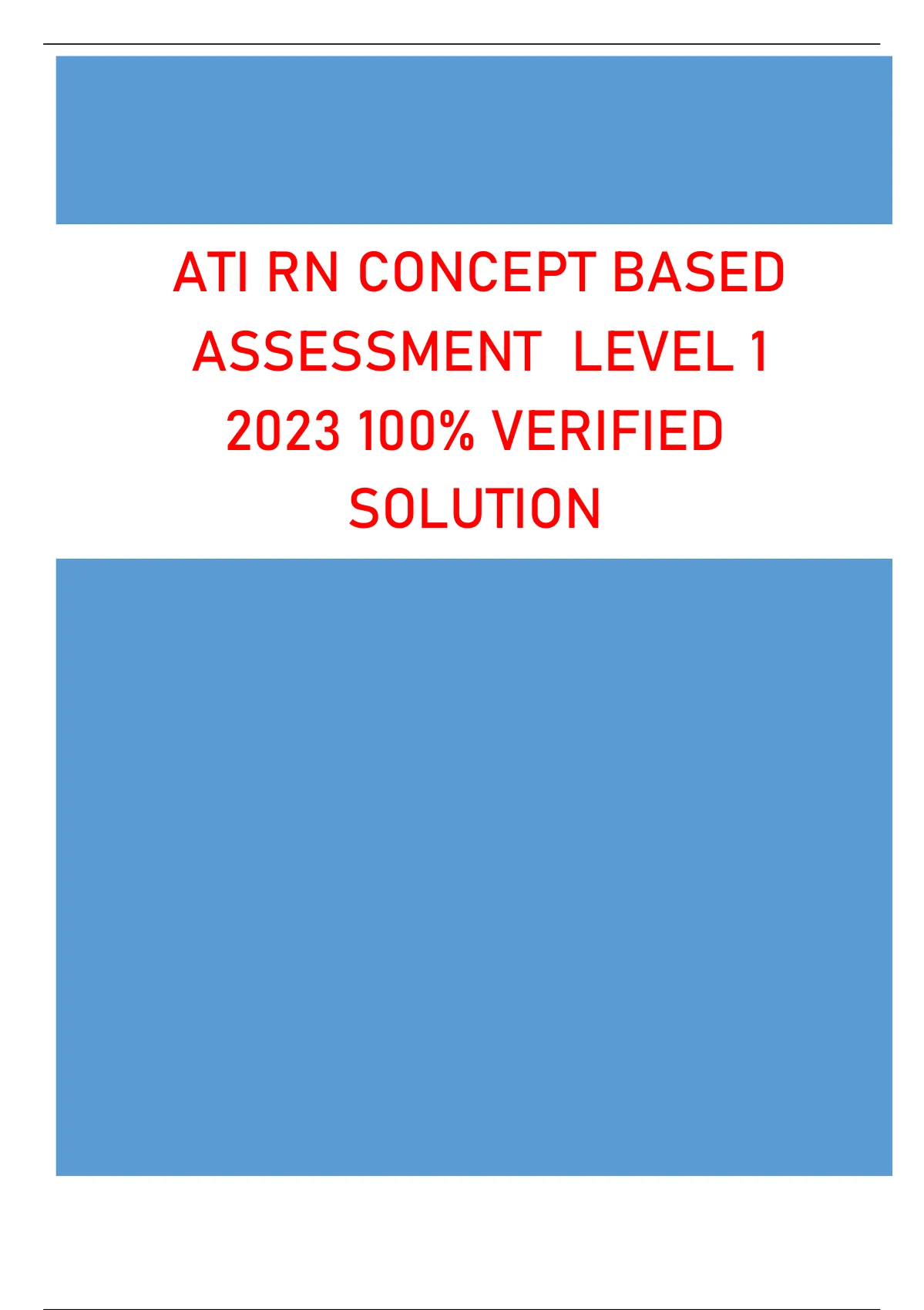 ATI RN CONCEPT BASED ASSESSMENT LEVEL 1 - (100% VERIFIED SOLUTION ...