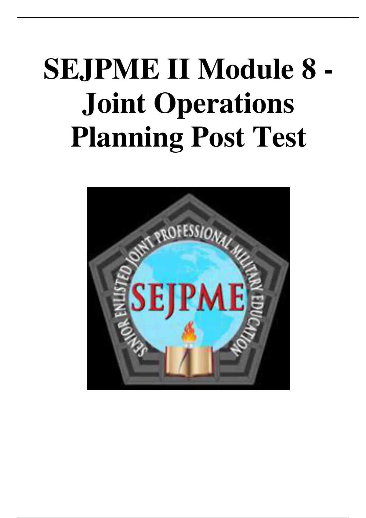 Sejpme Ii Module Joint Operations Planning Post Test Sejpme Ii Module Joint Operations