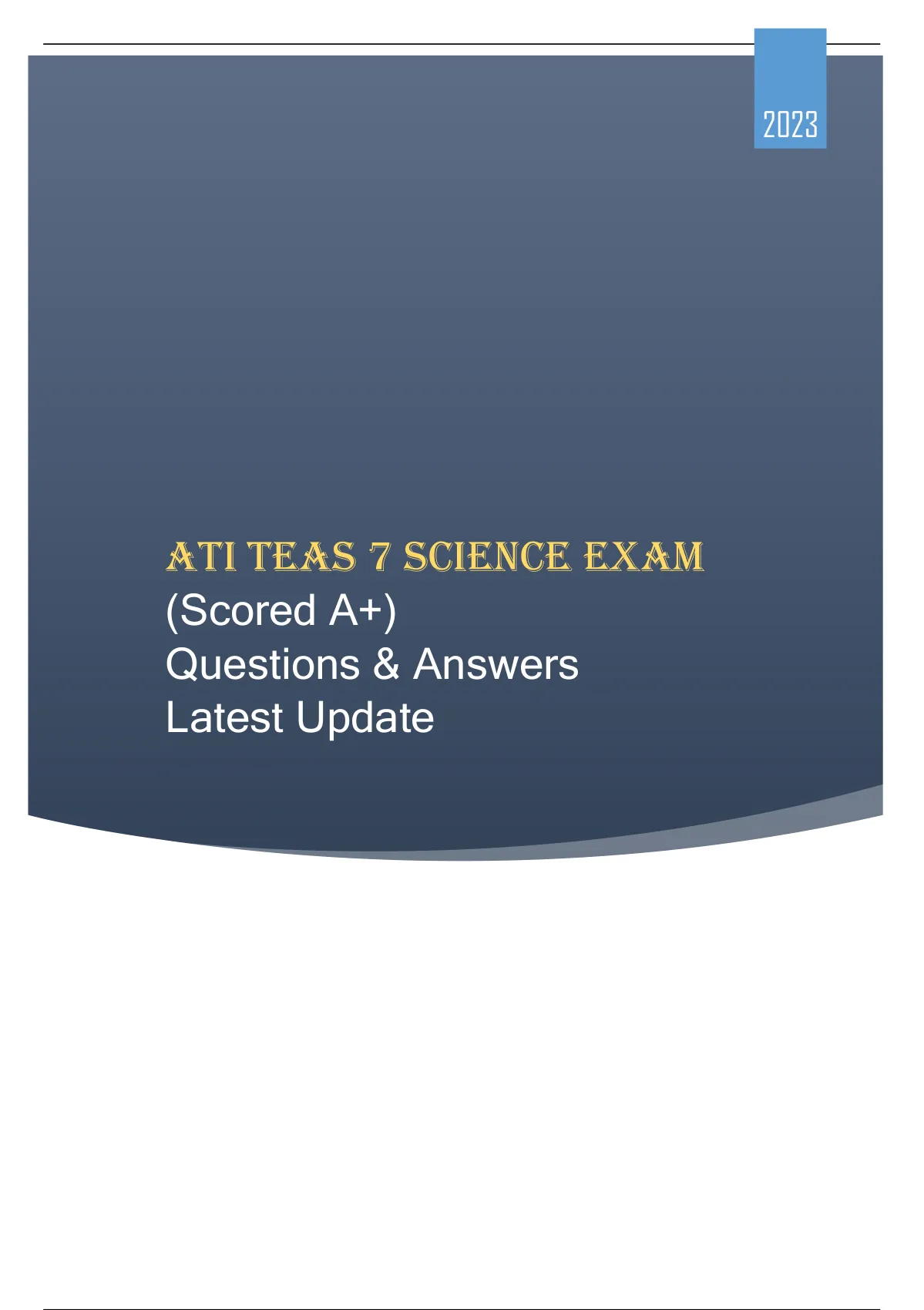 Ati Teas 7 Science Exam Questions And Answers Scored A Latest Update 2023 Ati Teas 7 0858