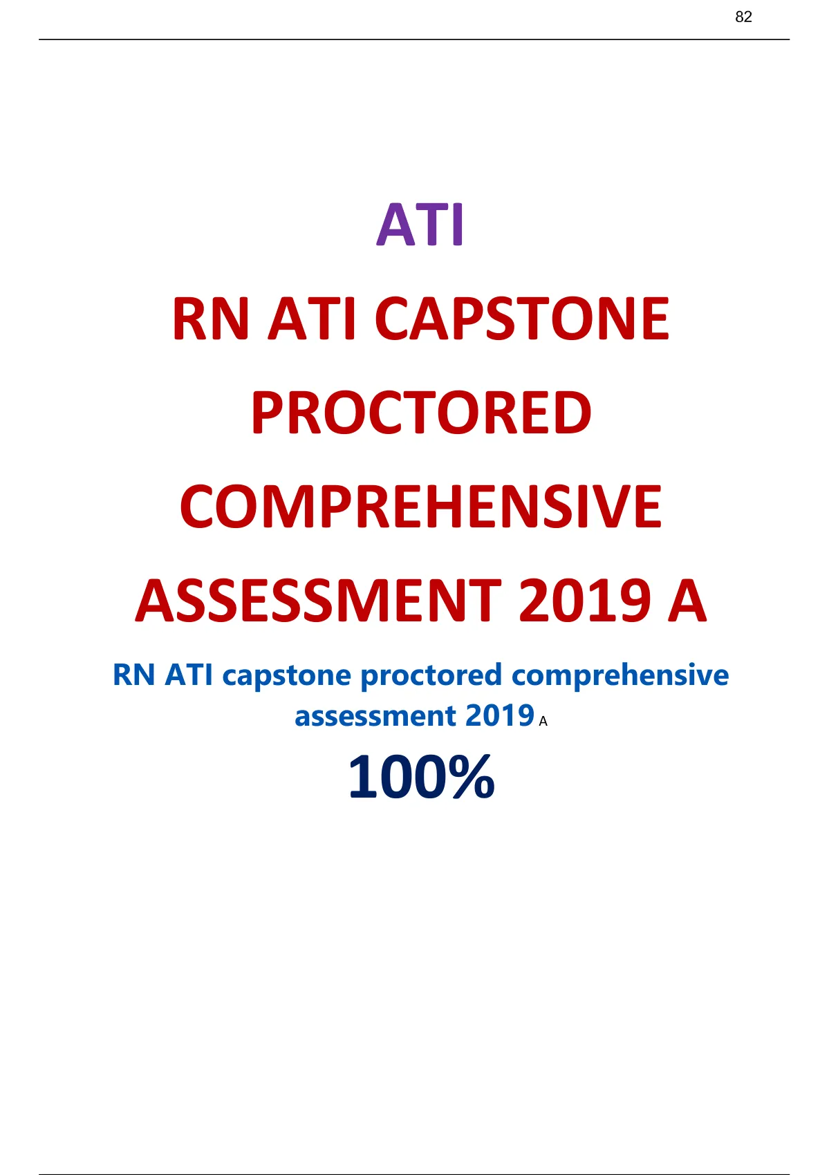 RN ATI Capstone Proctored Comprehensive Assessment 2019 A , 2019 RN ATI ...